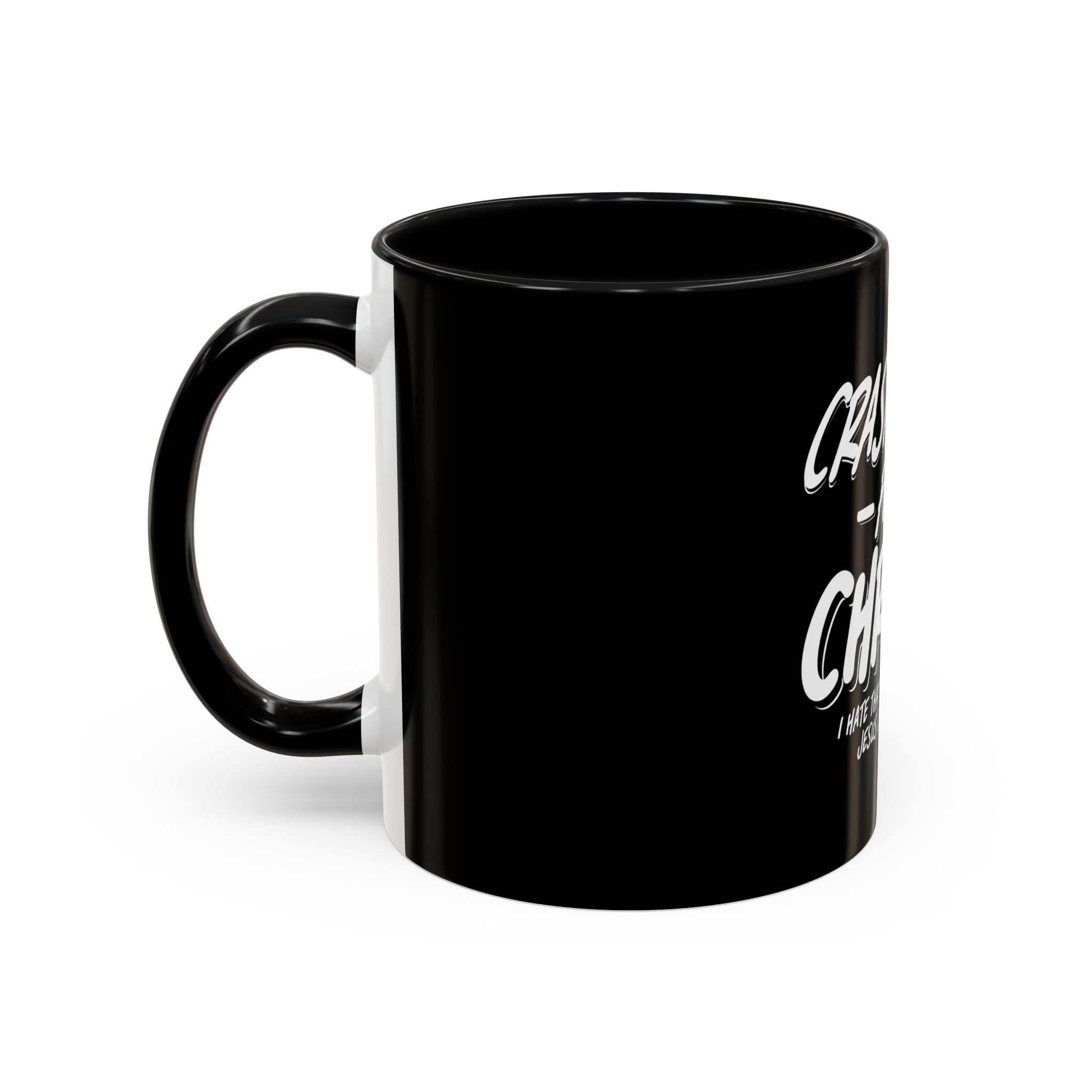 Crash Out for Christ Coffee Mug