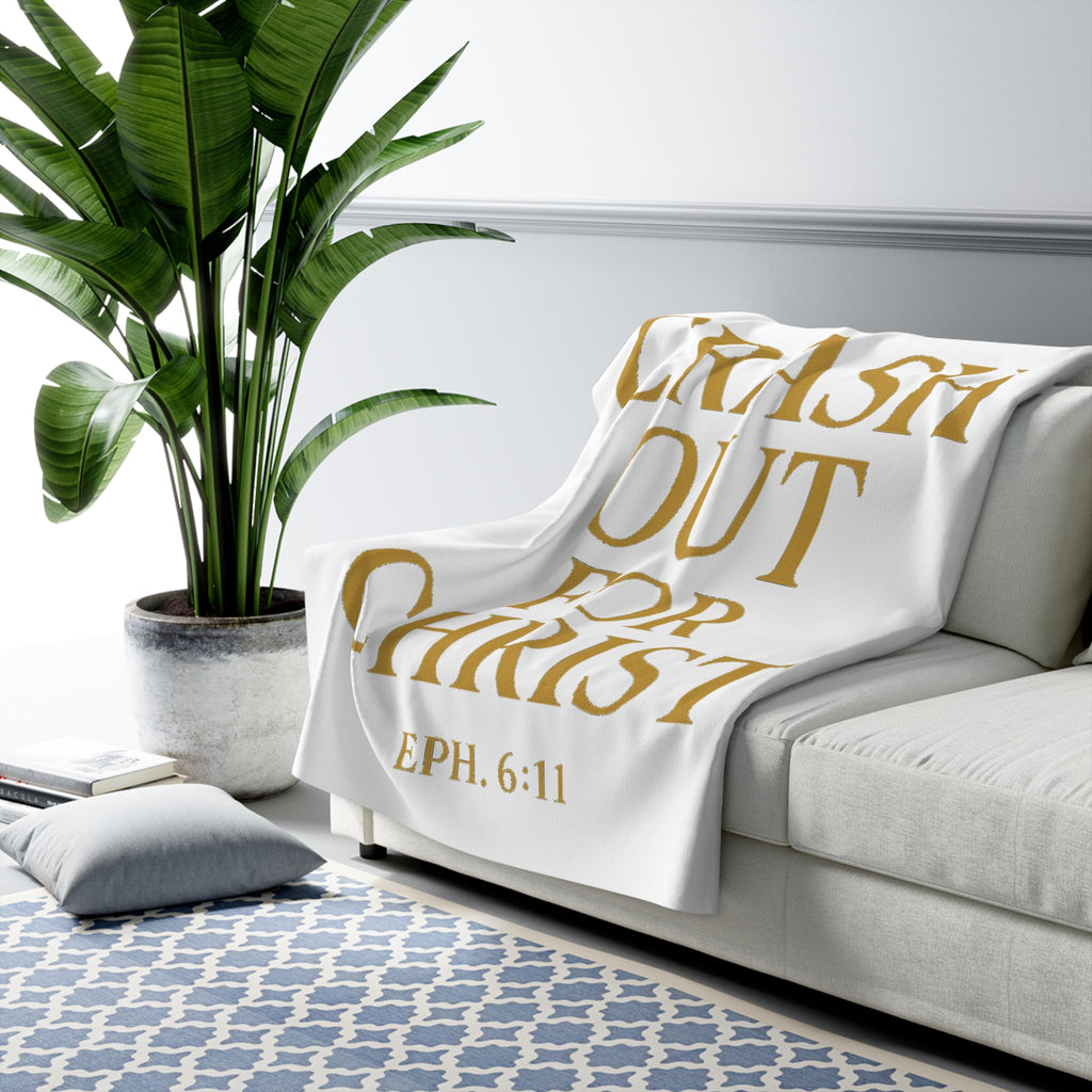 Inspirational Sherpa Fleece Blanket - Crash Out for Christ