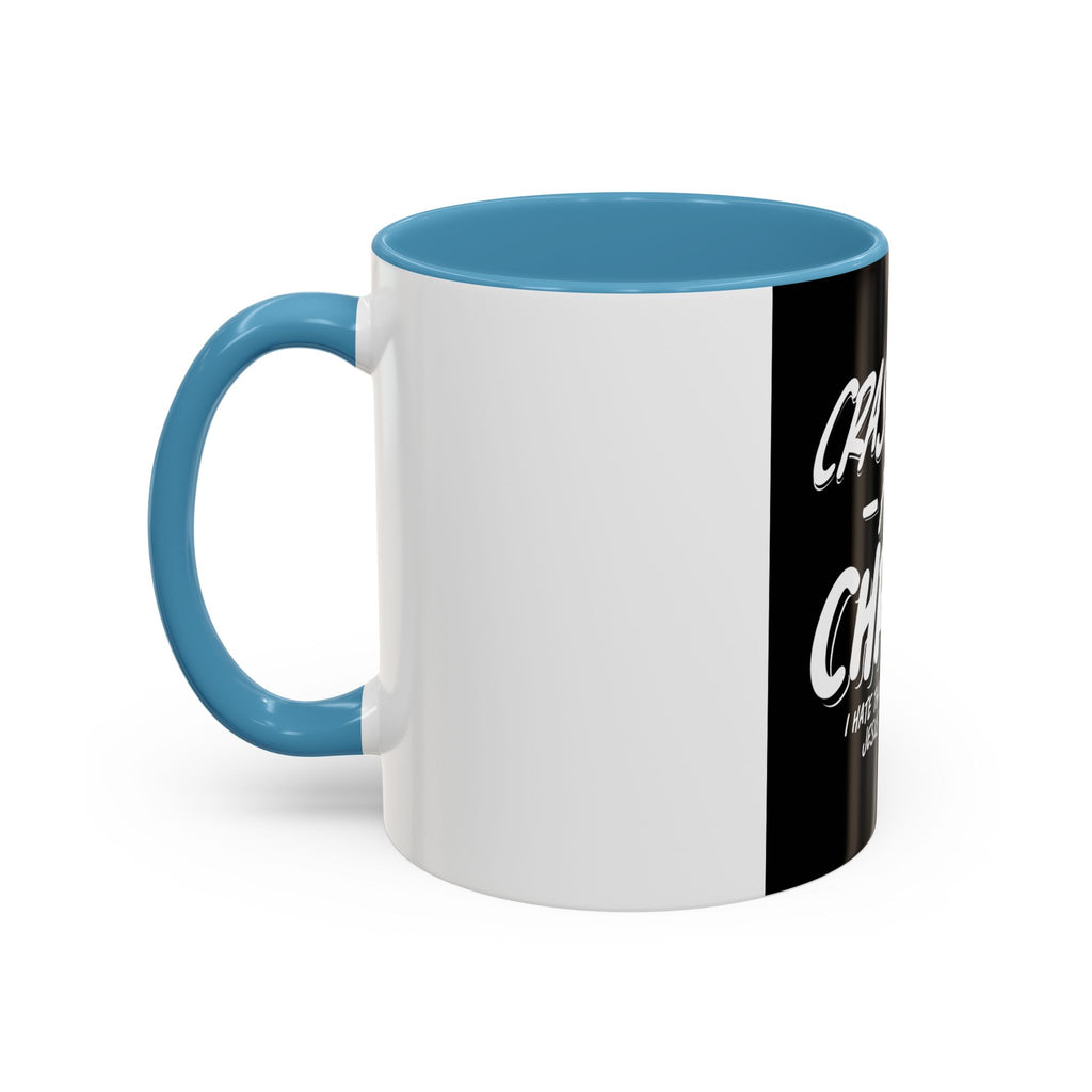 Inspirational Coffee Mug: Crash Out for Christ