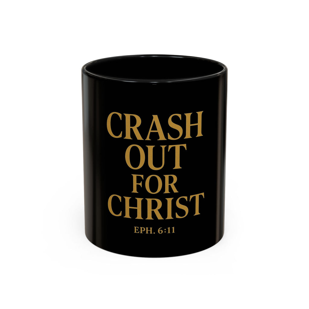 Inspirational Accent Coffee Mug - Crash Out for Christ