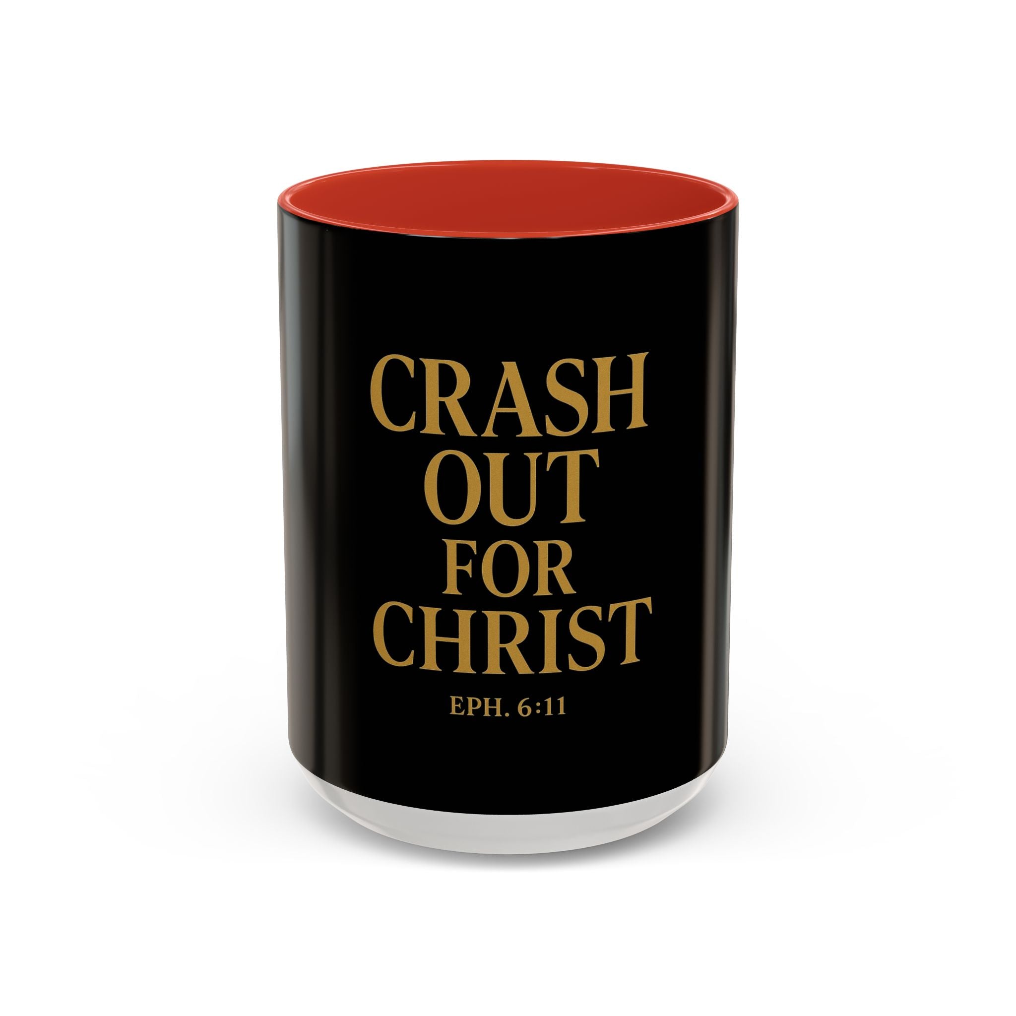 Inspirational Accent Coffee Mug - Crash Out for Christ