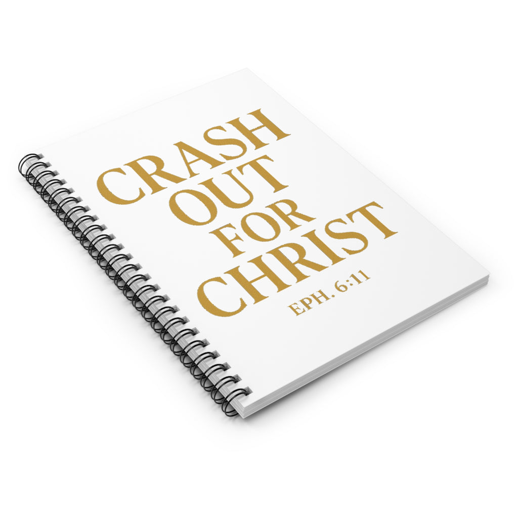 Inspirational Spiral Notebook - Crash Out for Christ