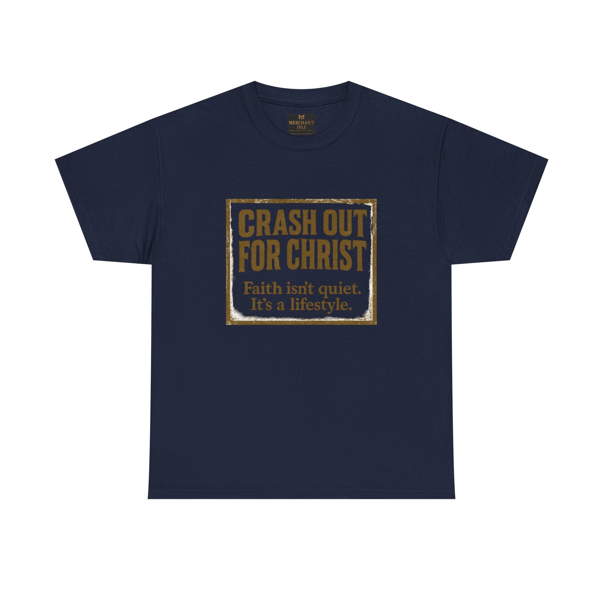 Copy of "CRASH OUT FOR CHRIST" Unisex Heavy Cotton Tee