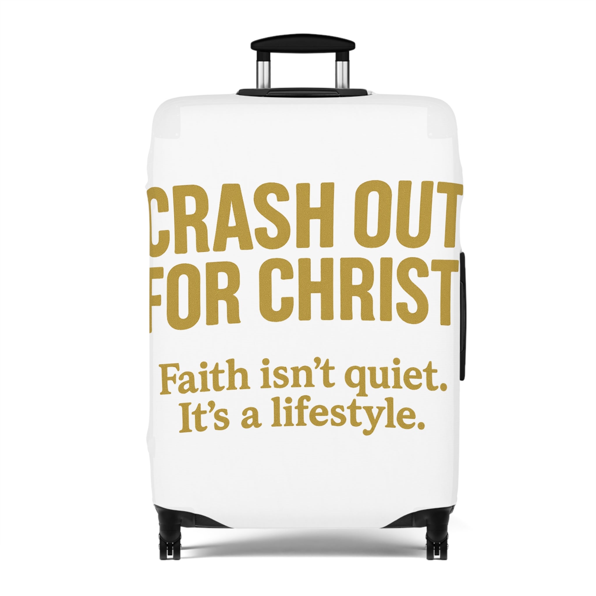Inspirational Luggage Cover - "Crash Out for Christ"