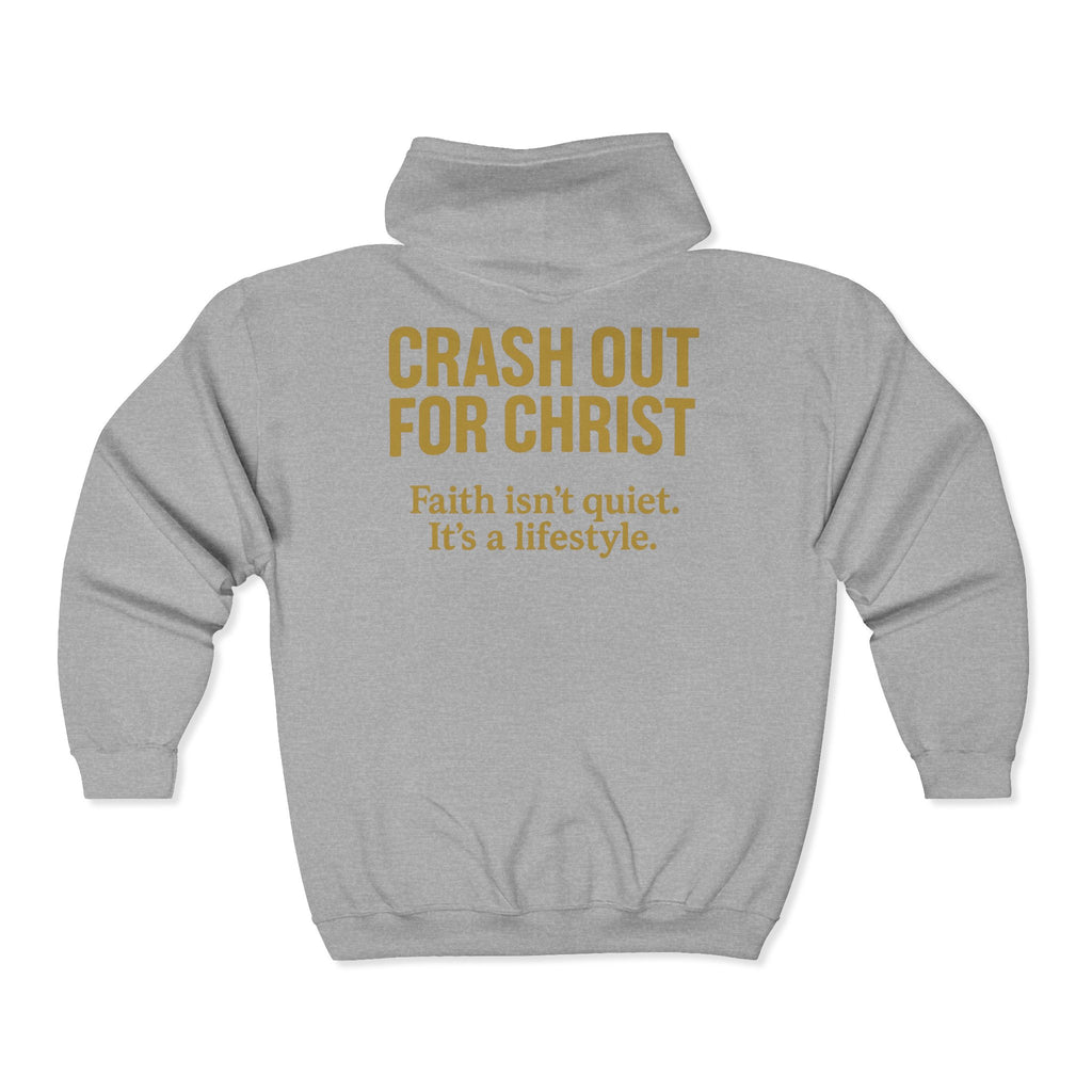 Inspirational Full Zip Hoodie - Crash Out for Christ
