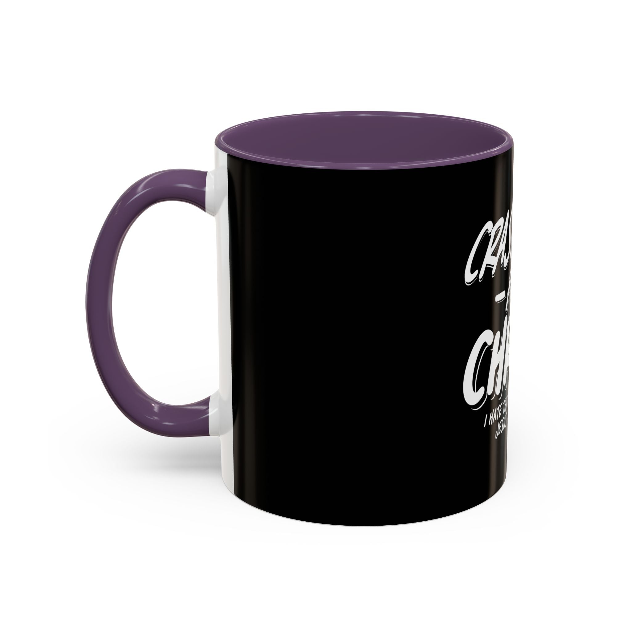 Crash Out for Christ Coffee Mug
