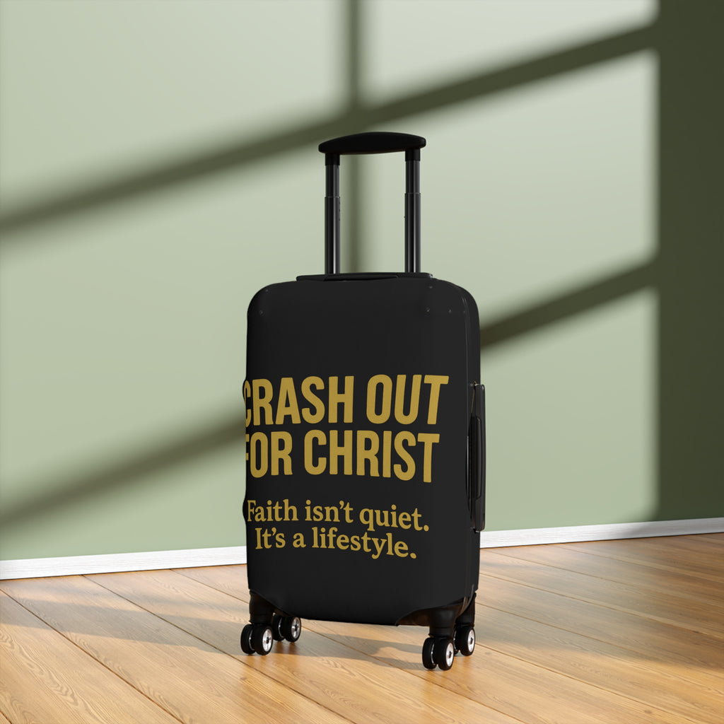 Inspirational Luggage Cover - "Crash Out for Christ" - Travel with Faith