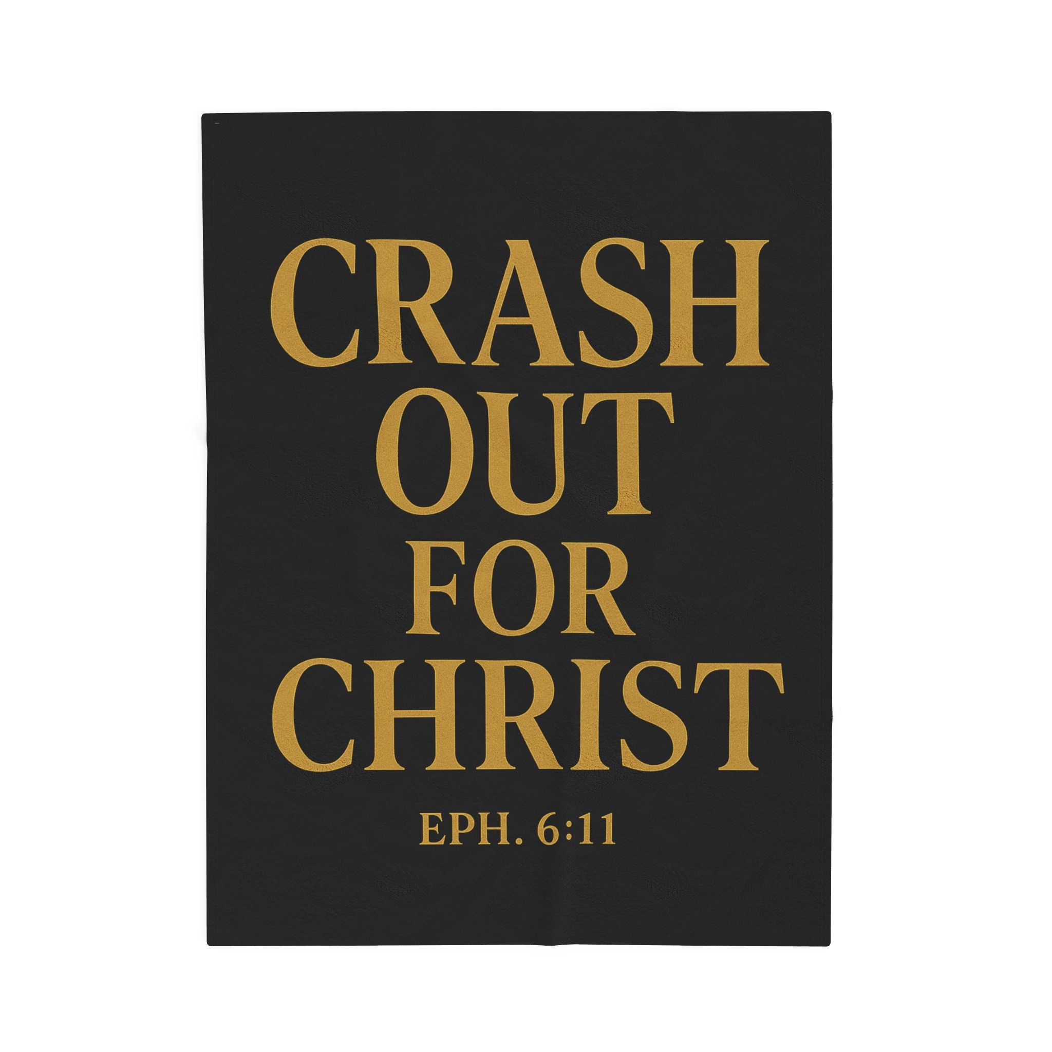 Crash Out for Christ Velveteen Plush Blanket