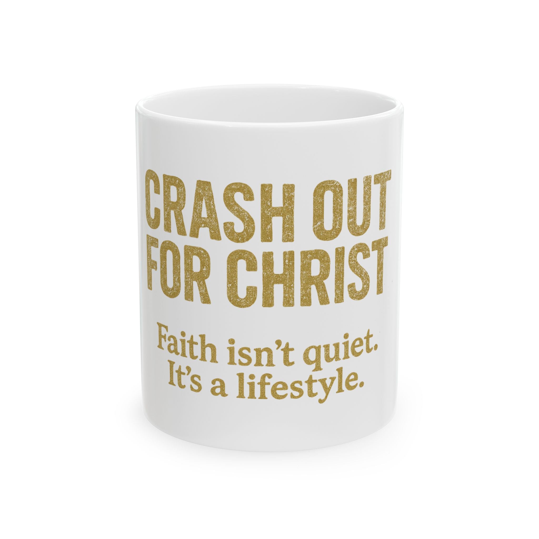 Ceramic Mug – Crash Out For Christ