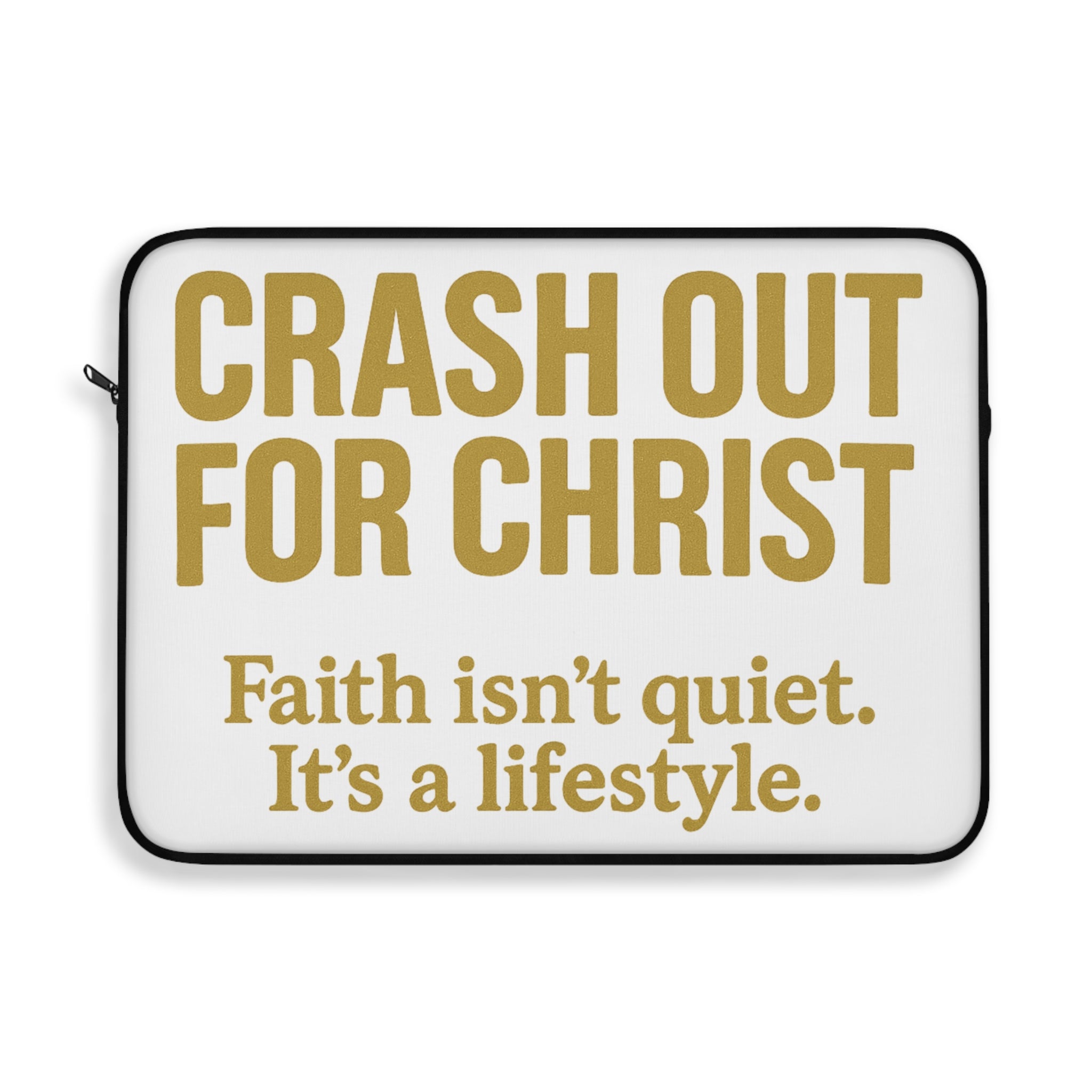 Crash Out for Christ Laptop Sleeve - Inspirational Faith Laptop Case