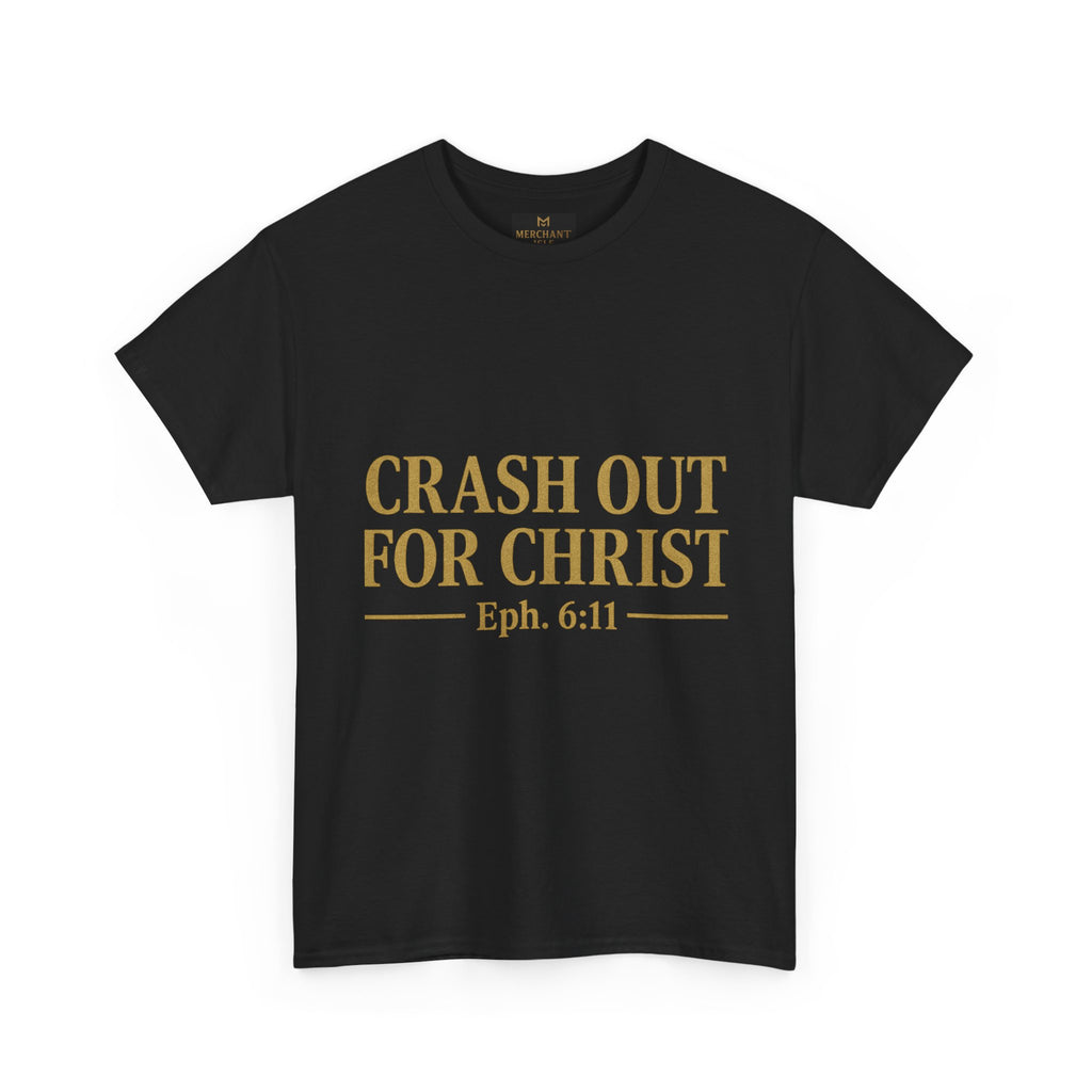 Faith-Inspired Unisex Heavy Cotton Tee - "Crash Out for Christ"