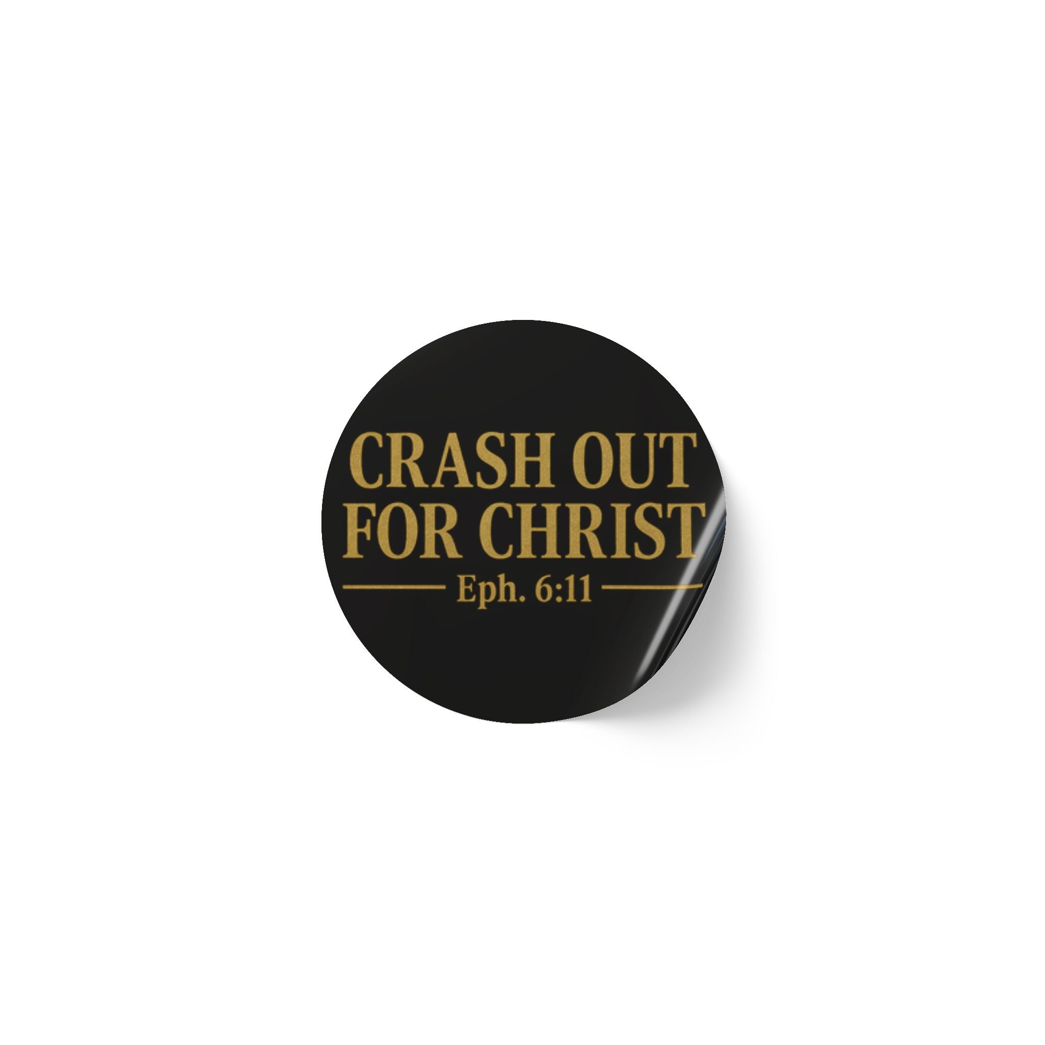 Inspirational Round Sticker Labels - 'CRASH OUT FOR CHRIST'