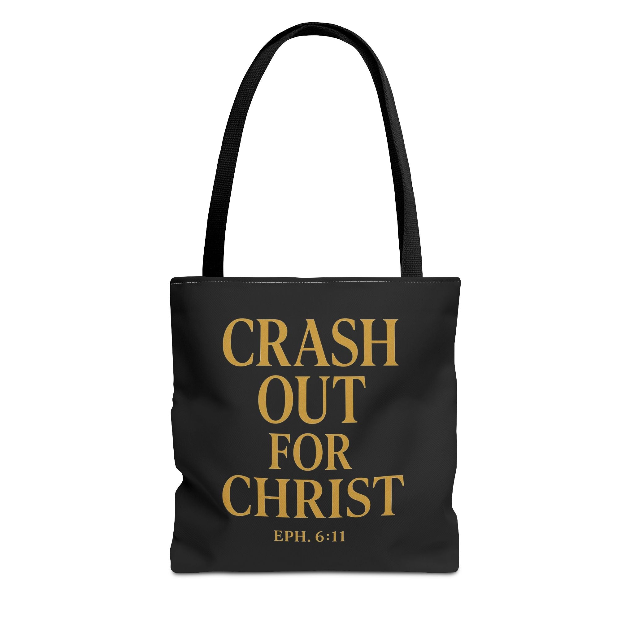 Inspirational Tote Bag - Crash Out for Christ & Full Armor Design