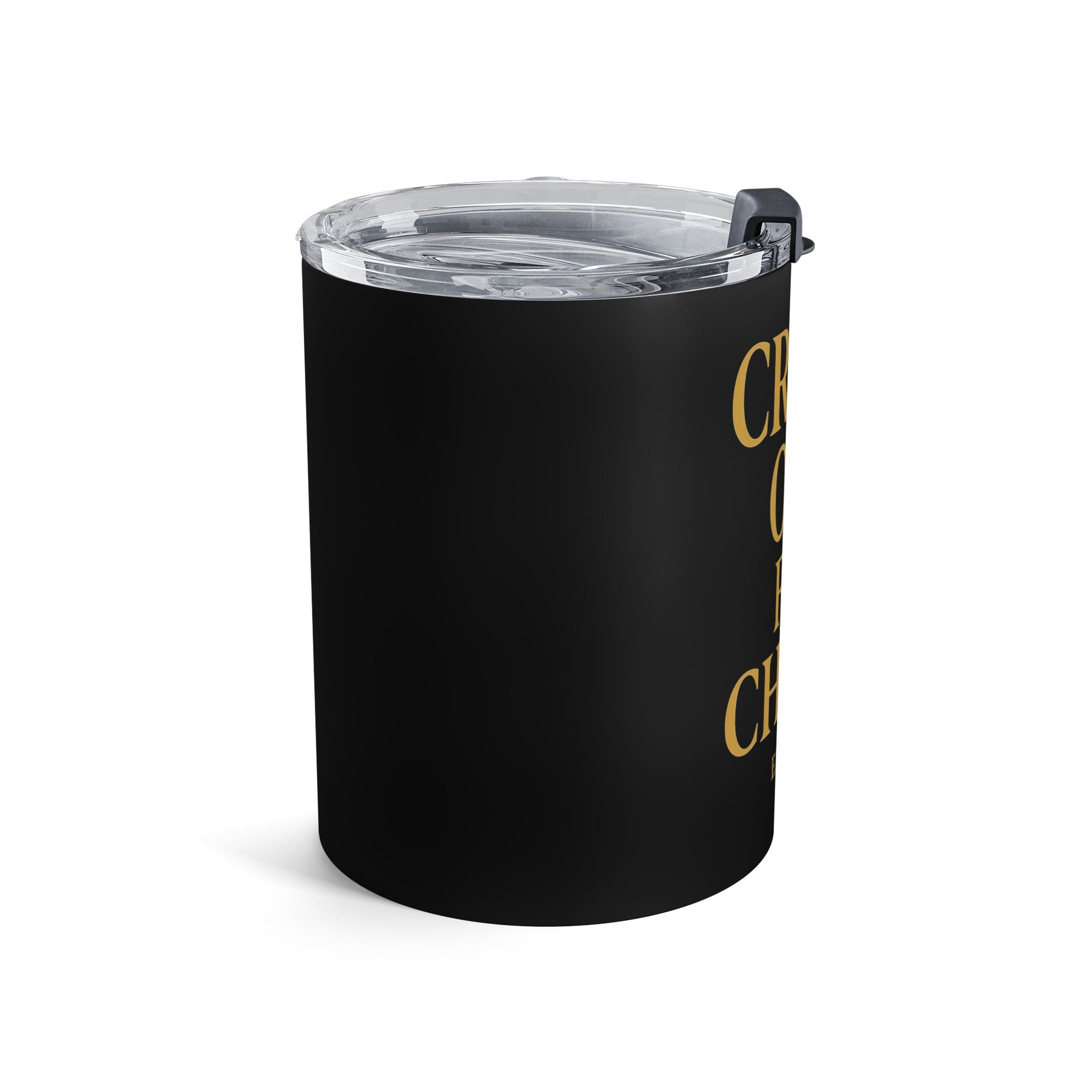 Faith-Inspired 10oz Tumbler - "Crash Out for Christ" Design