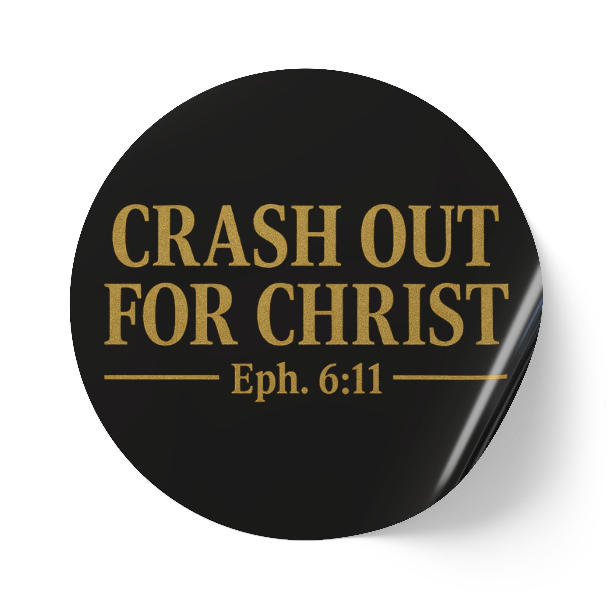 Inspirational Round Sticker Labels - 'CRASH OUT FOR CHRIST'