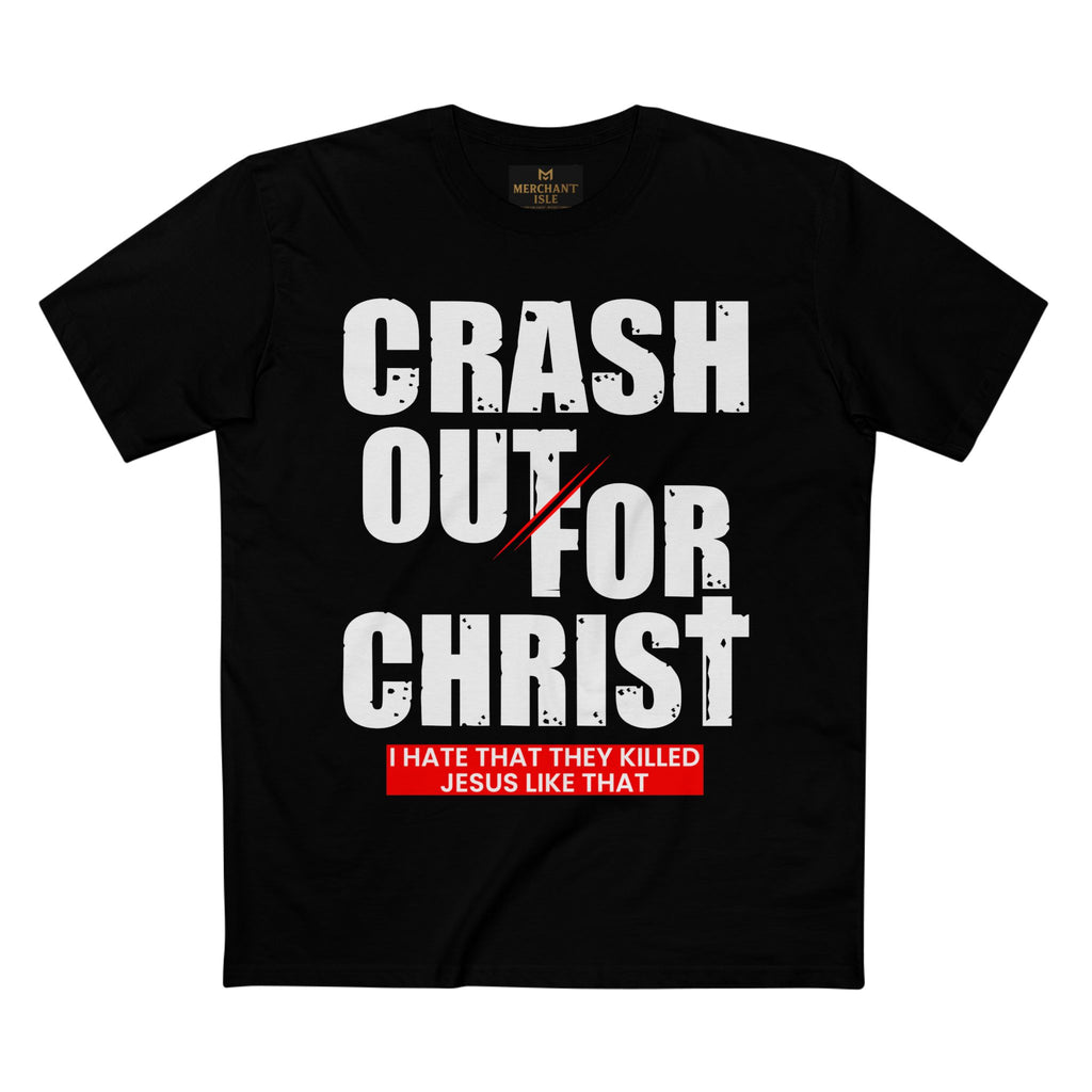Crash Out for Christ Tee, Faith-Based T-Shirt, Religious Apparel, Inspirational Gift, Christian Tees, Casual Faith Wear