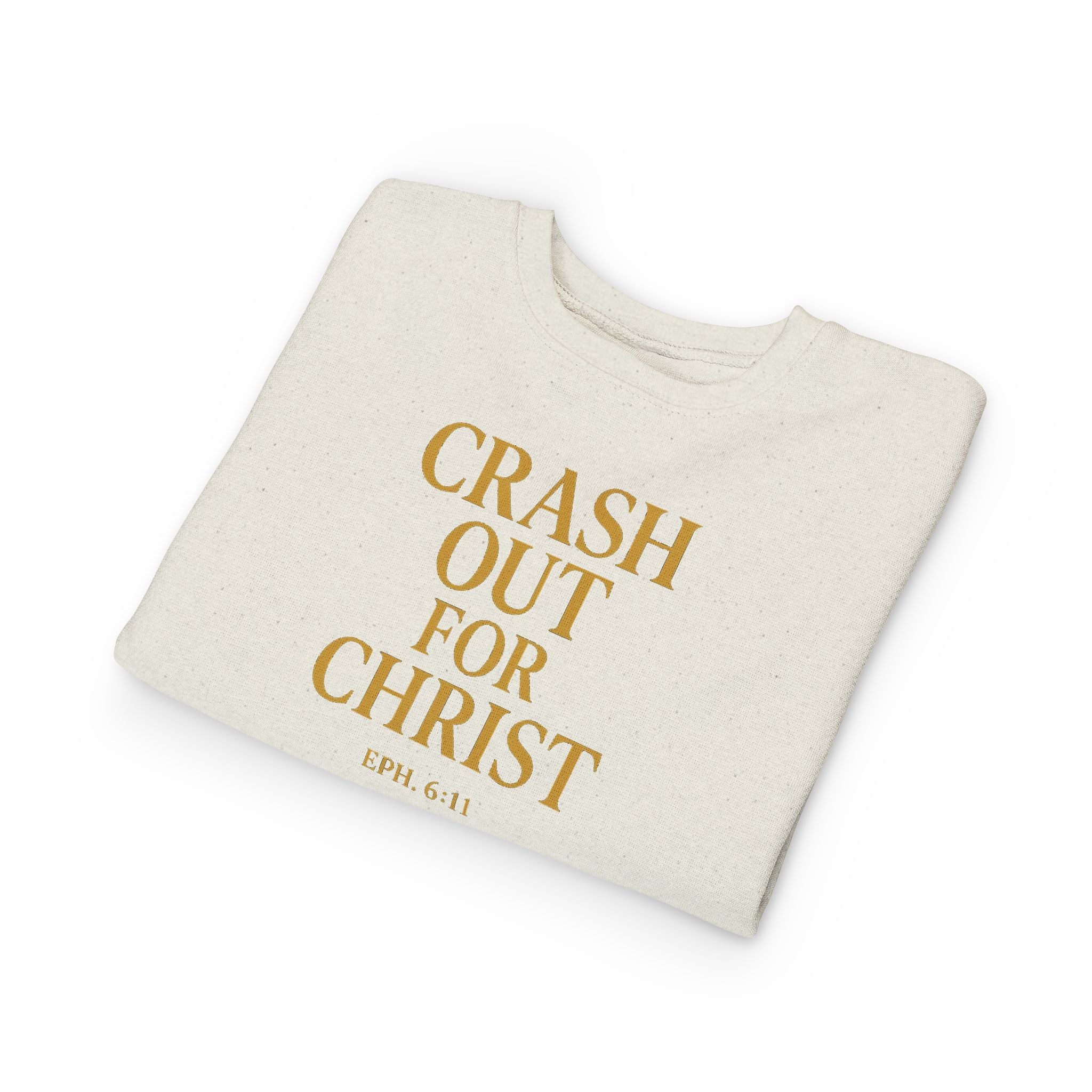 Toddler Sweatshirt: Crash Out for Christ - Cozy Faith-Inspired Pullover