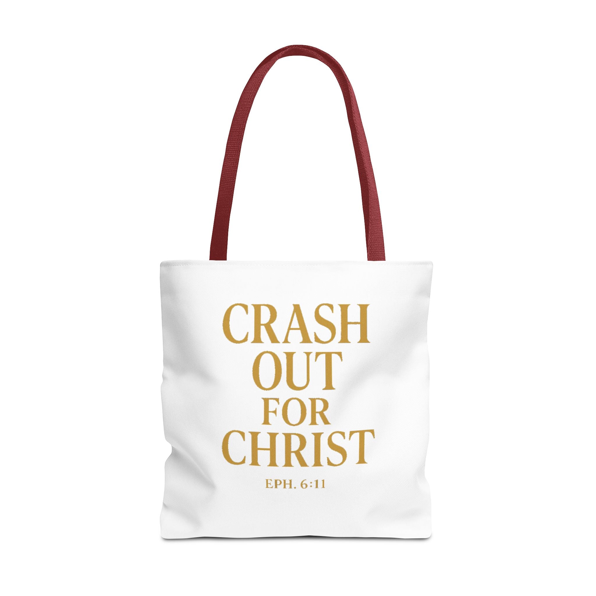 Inspirational Christian Tote Bag - "Crash Out for Christ"