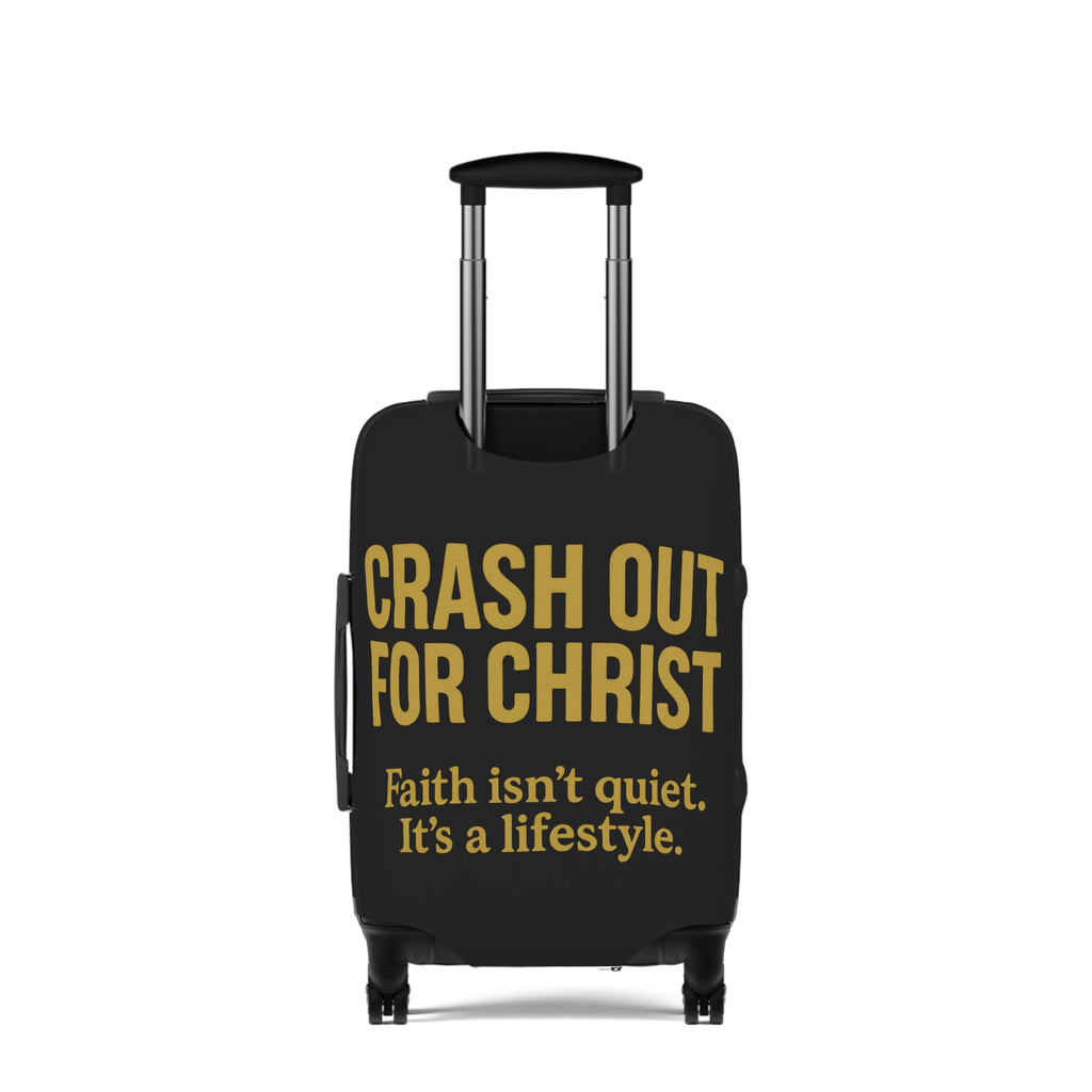 Inspirational Luggage Cover - "Crash Out for Christ" - Travel with Faith