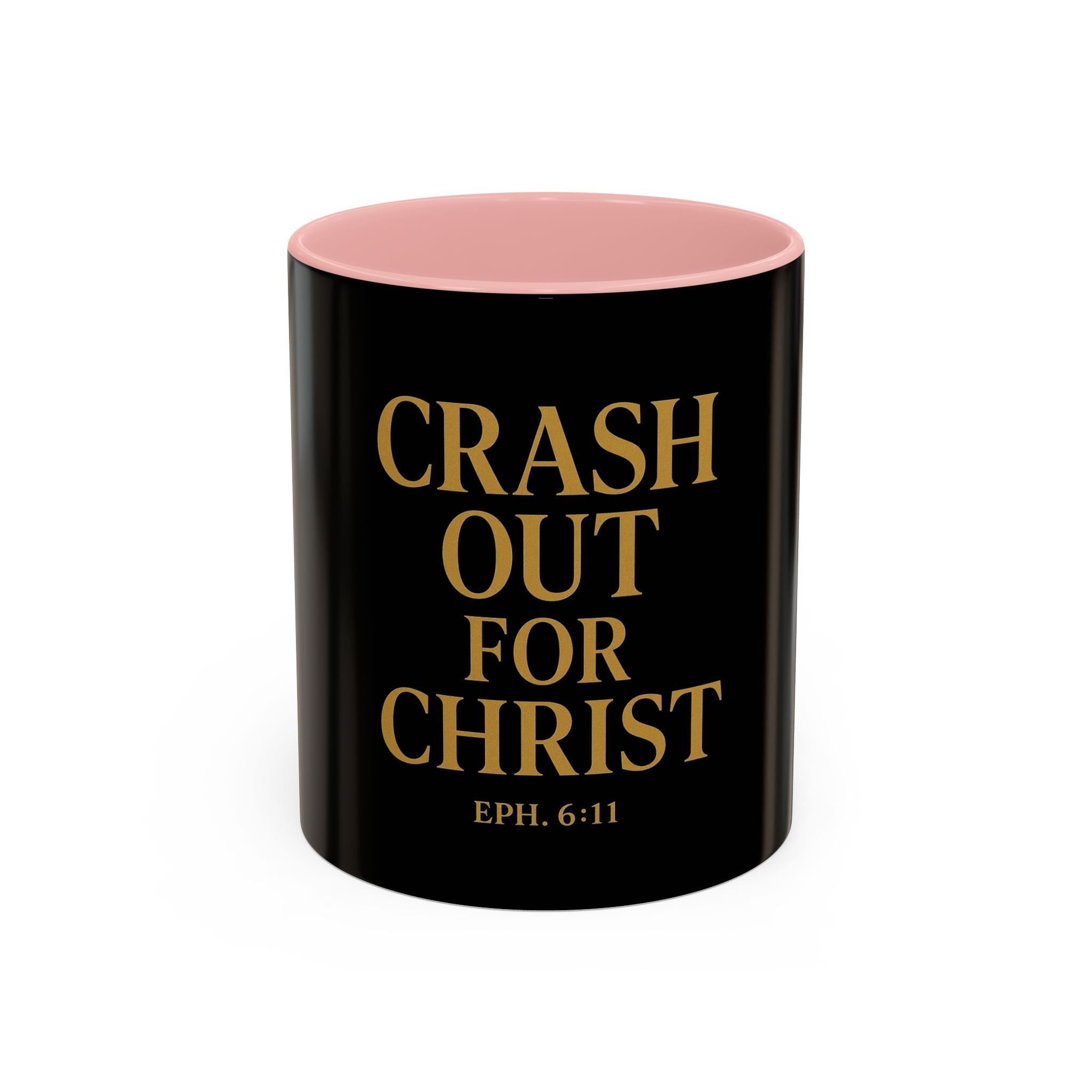 Inspirational Accent Coffee Mug - Crash Out for Christ