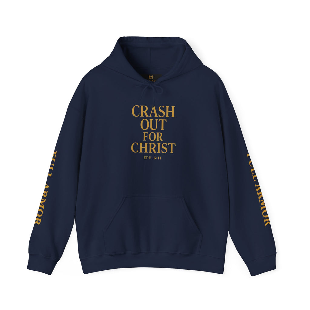 Inspirational Hooded Sweatshirt - Crash Out for Christ
