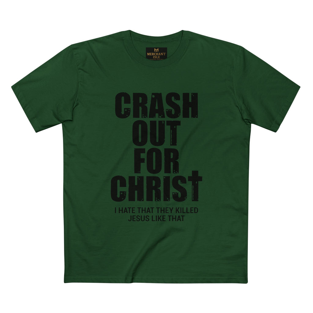 Crash Out for Christ Tee, Christian T-Shirt, Faith Apparel, Religious Gift, Casual Wear, Inspirational Shirts