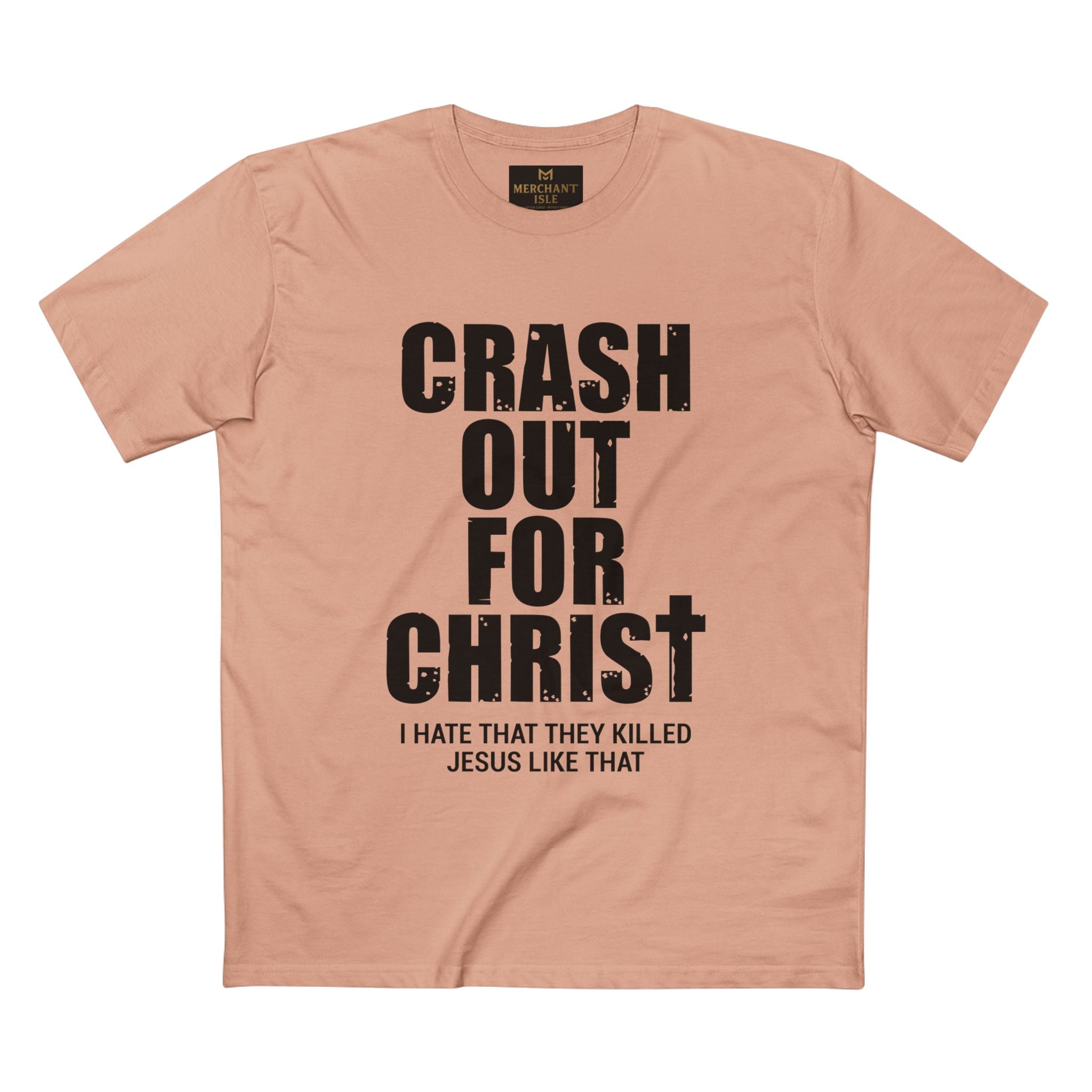 Crash Out for Christ Tee, Christian T-Shirt, Faith Apparel, Religious Gift, Casual Wear, Inspirational Shirts