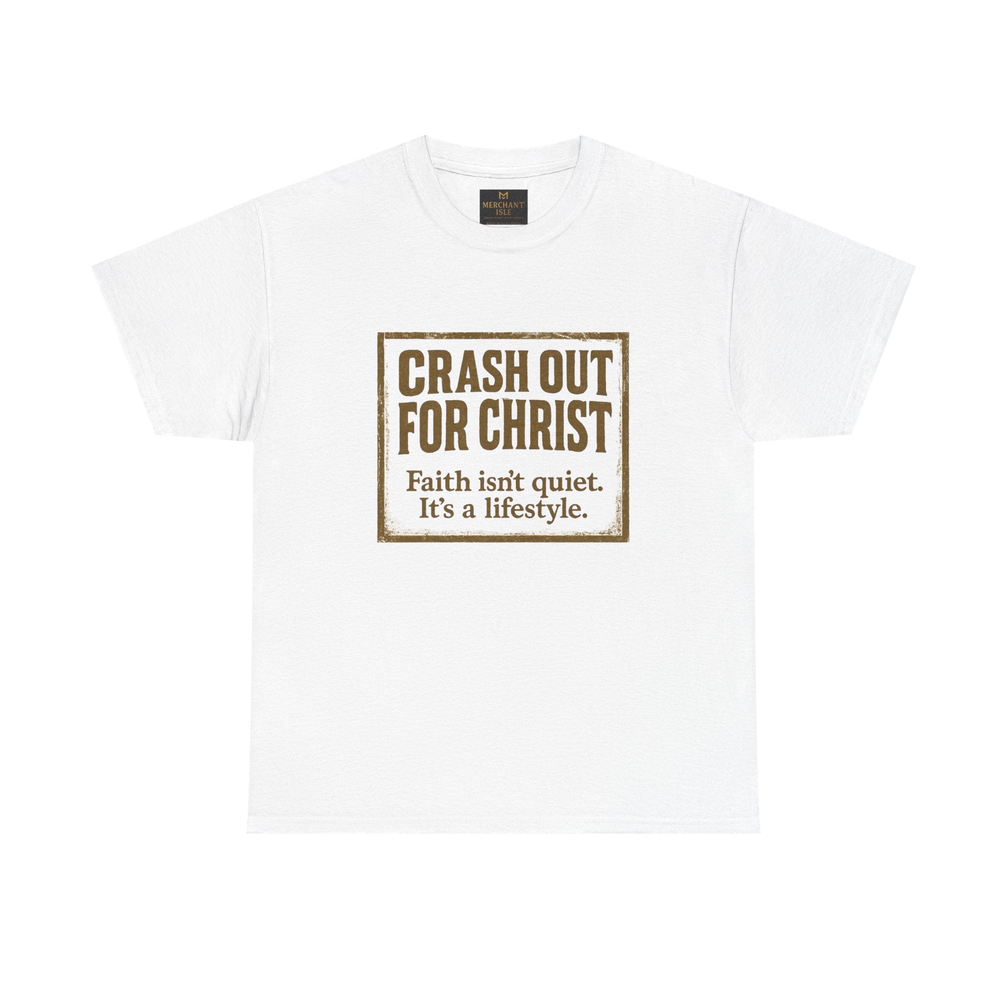Copy of "CRASH OUT FOR CHRIST" Unisex Heavy Cotton Tee