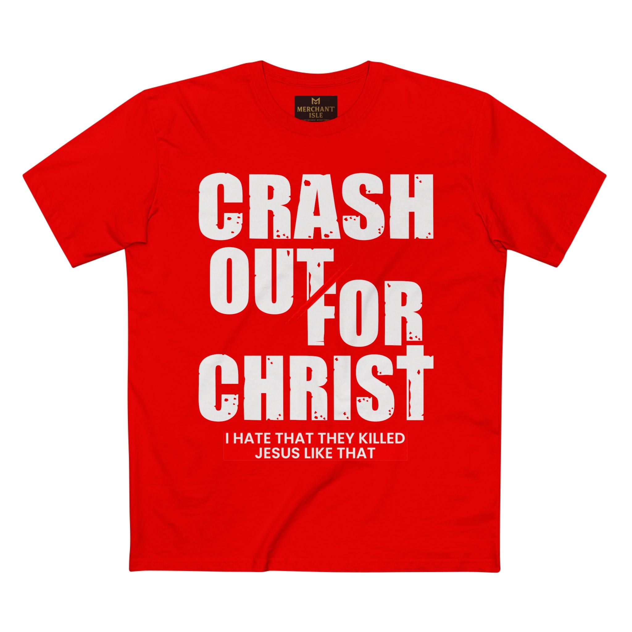 Crash Out for Christ Tee, Faith-Based T-Shirt, Religious Apparel, Inspirational Gift, Christian Tees, Casual Faith Wear