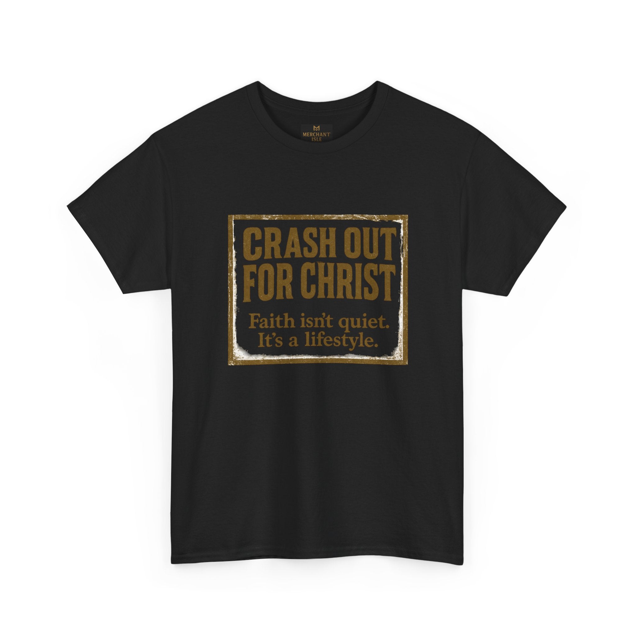Copy of "CRASH OUT FOR CHRIST" Unisex Heavy Cotton Tee