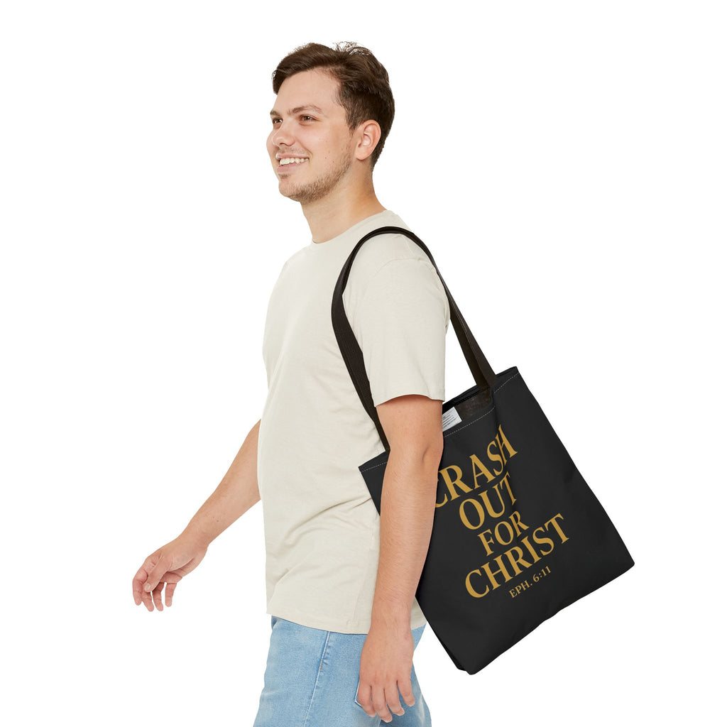 Inspirational Tote Bag - Crash Out for Christ & Full Armor Design