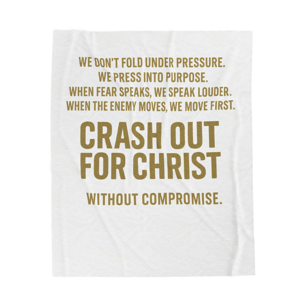 Inspirational Velveteen Plush Blanket - Crash Out for Christ