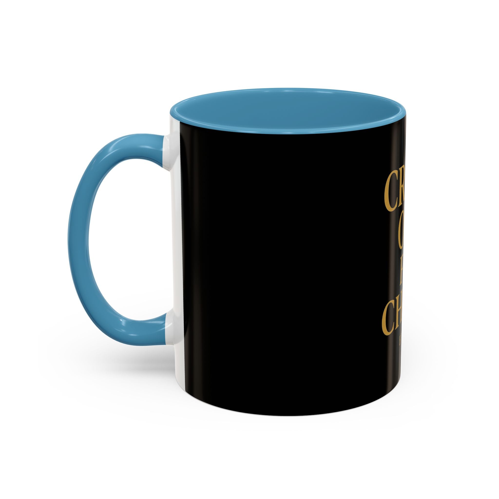 Inspirational Accent Coffee Mug - Crash Out for Christ