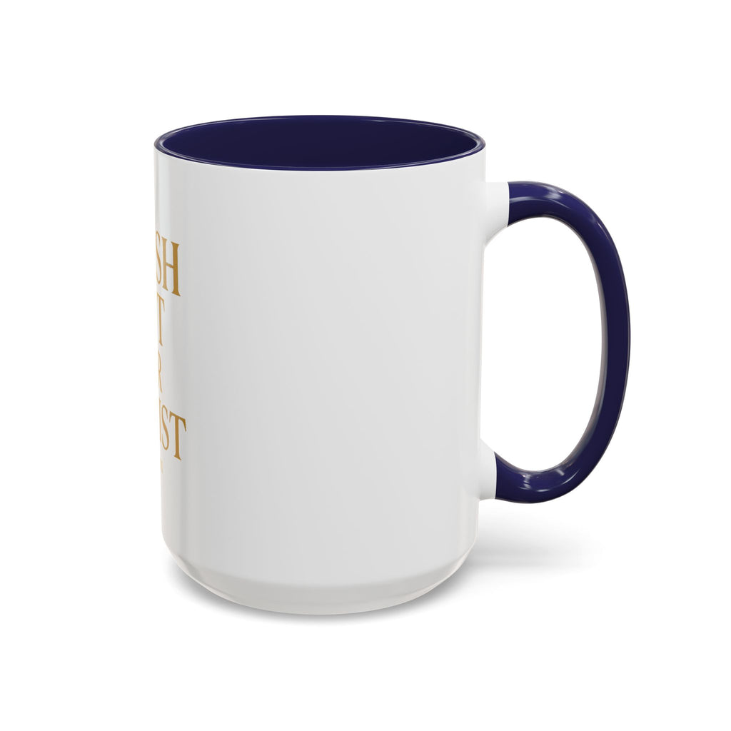 Inspirational Accent Coffee Mug - Crash Out for Christ (11 & 15oz)