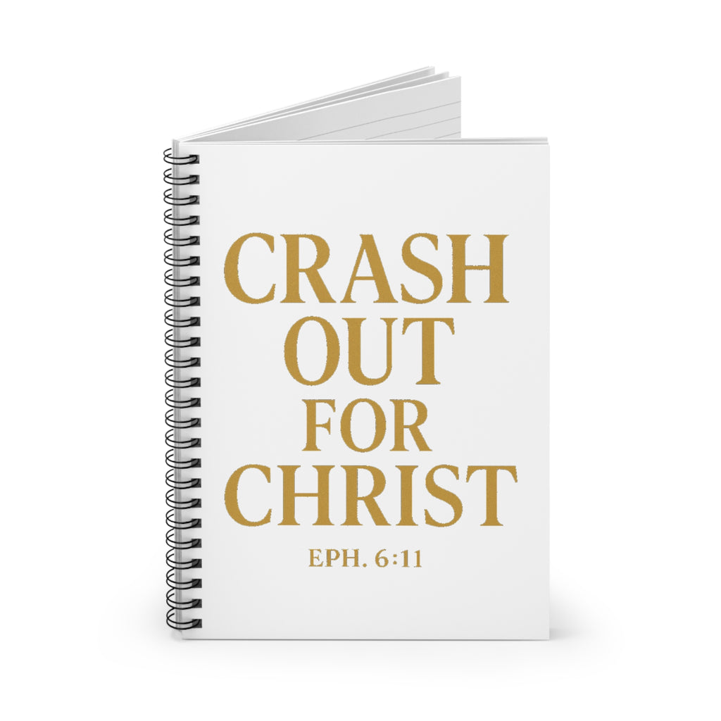 Inspirational Spiral Notebook - Crash Out for Christ
