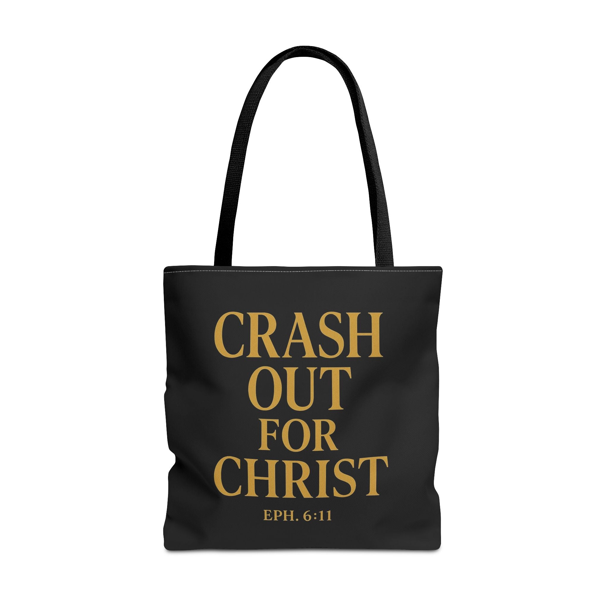 Inspirational Tote Bag - Crash Out for Christ & Full Armor Design