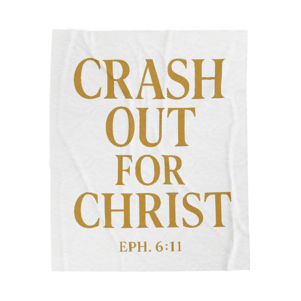 Inspirational Plush Blanket - 'Crash Out for Christ' - Cozy Velveteen Comfort