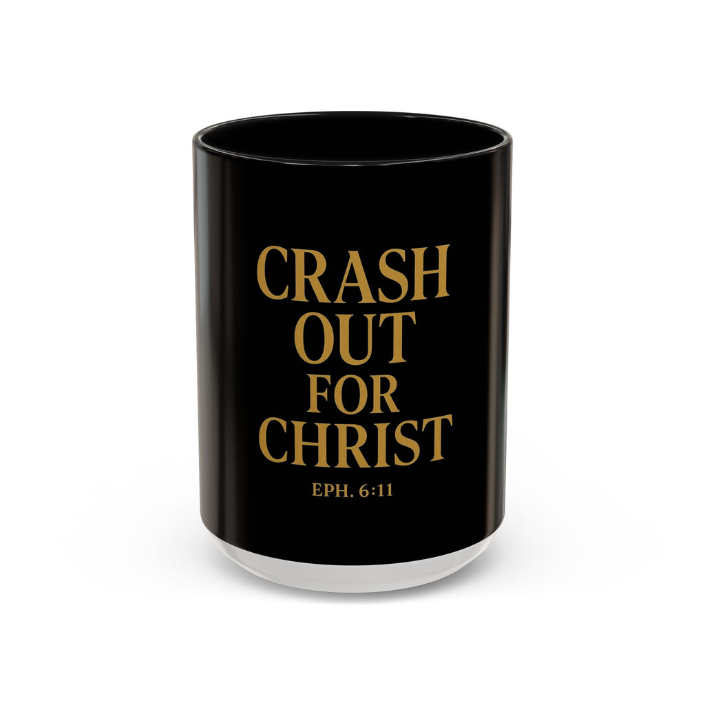 Inspirational Accent Coffee Mug - Crash Out for Christ