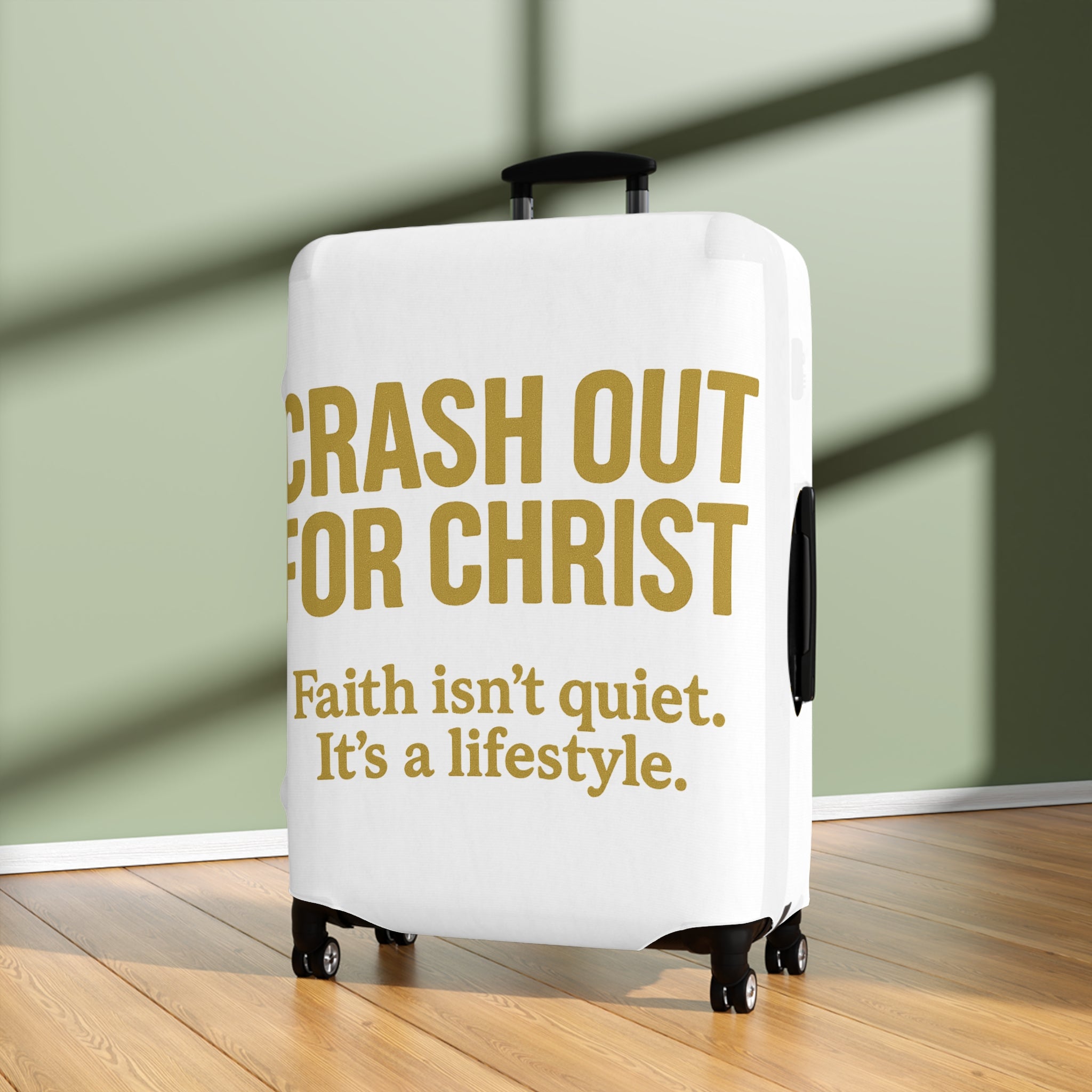 Inspirational Luggage Cover - "Crash Out for Christ"