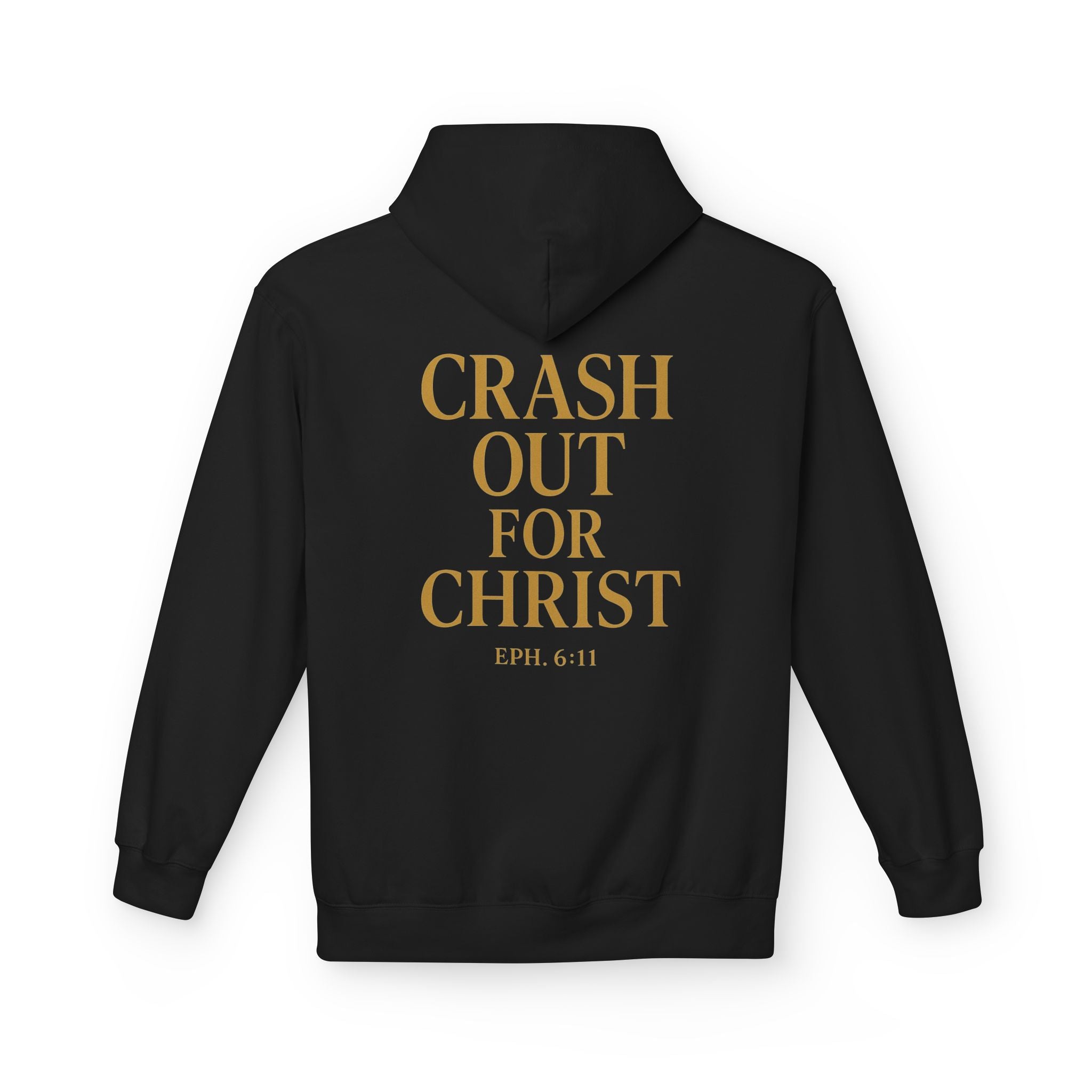 Faith-Inspired Unisex Hoodie: 'Full Armor' & 'Crash Out for Christ'