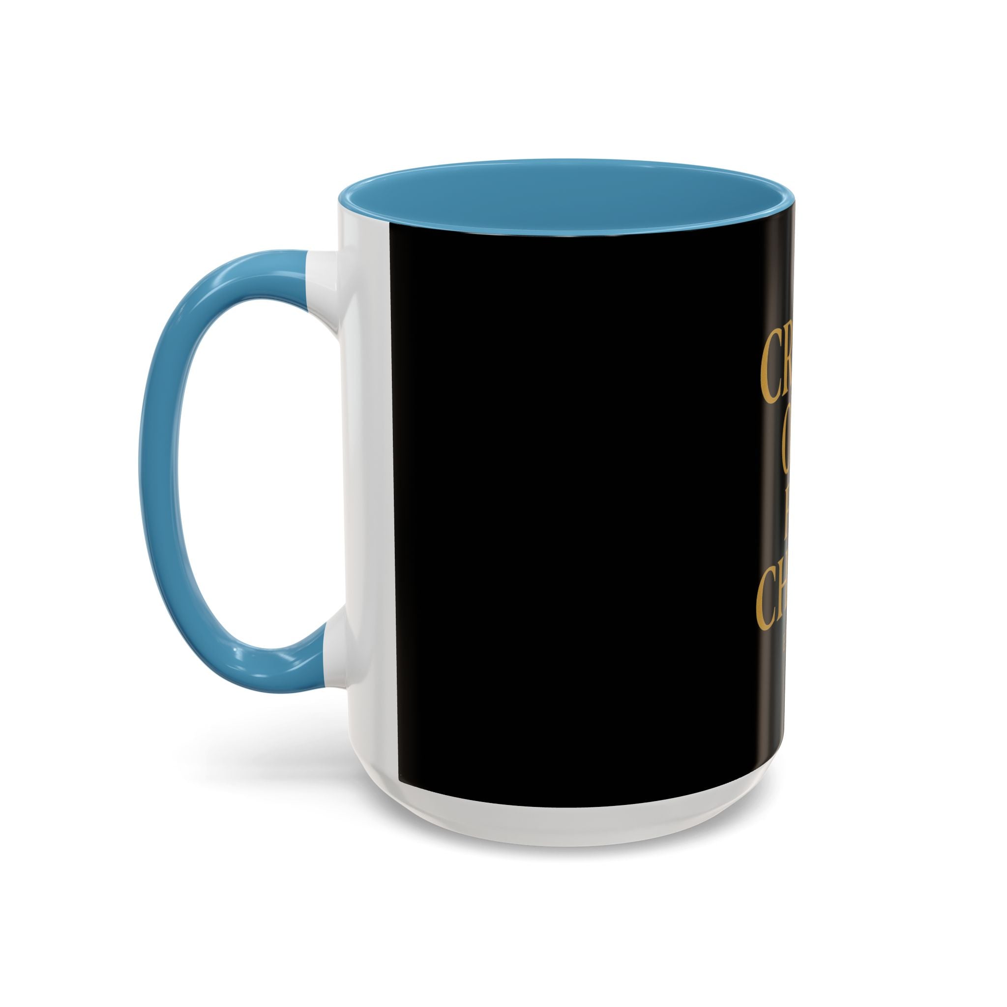 Inspirational Accent Coffee Mug - Crash Out for Christ