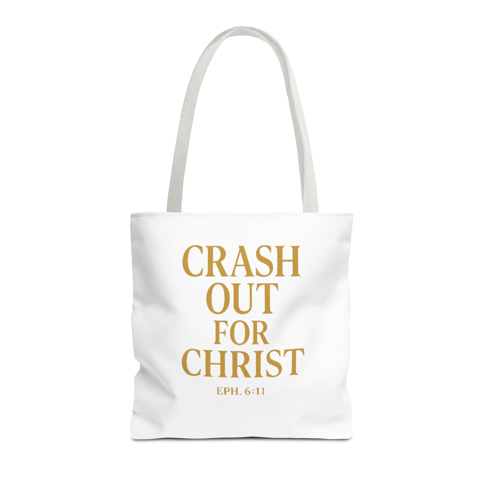 Inspirational Christian Tote Bag - "Crash Out for Christ"