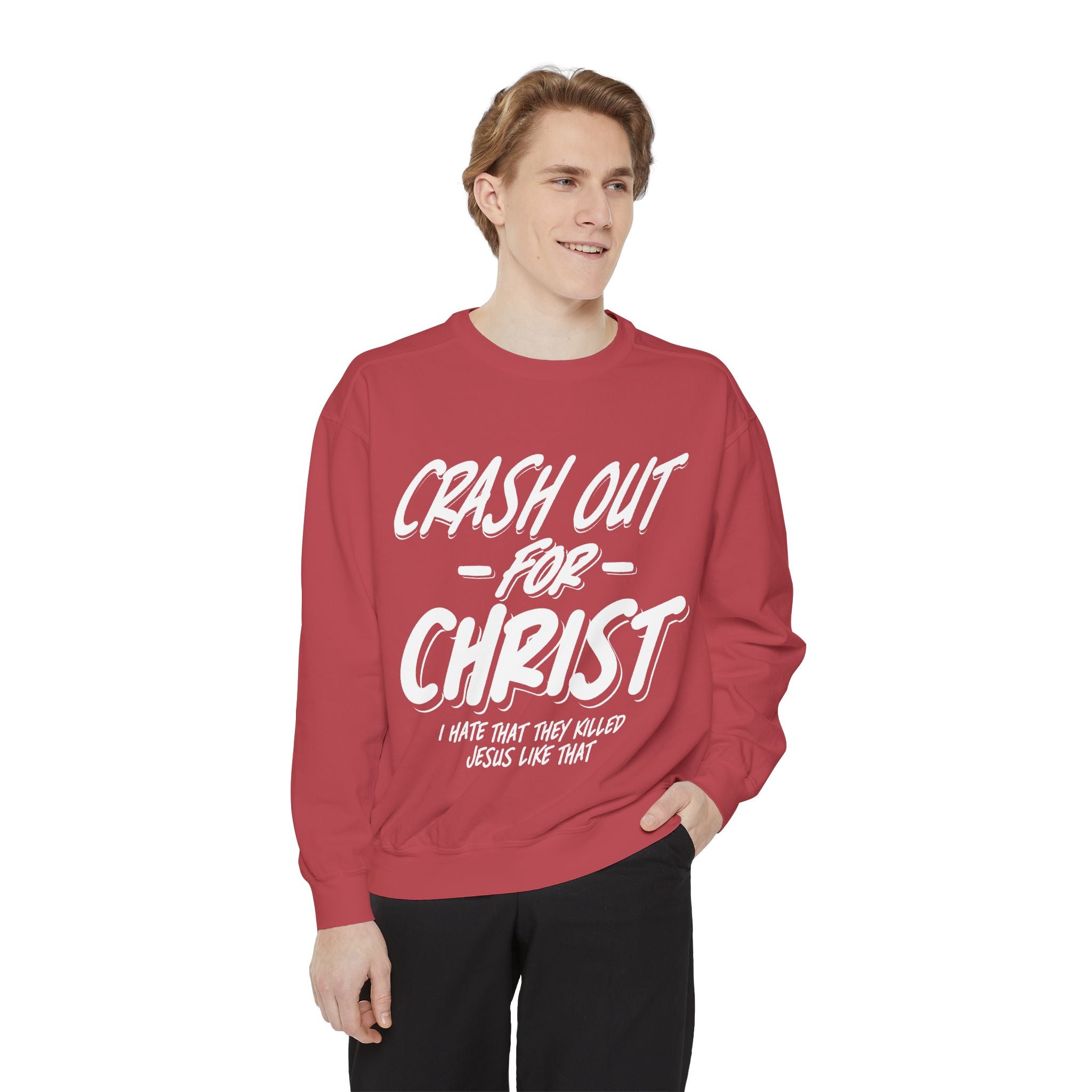 Faith-Inspired Sweatshirt: Crash Out for Christ, Cozy Christian Apparel, Inspirational Gift, Church Outfit, Religious Fashion