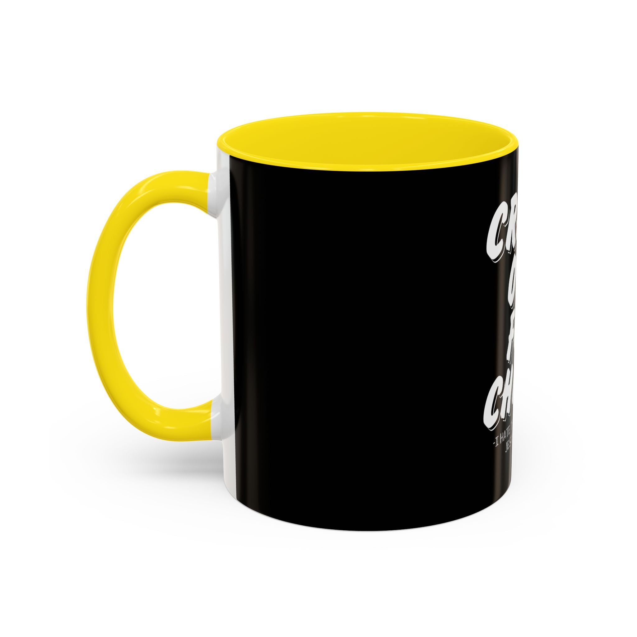 Crash Out for Christ Coffee Mug