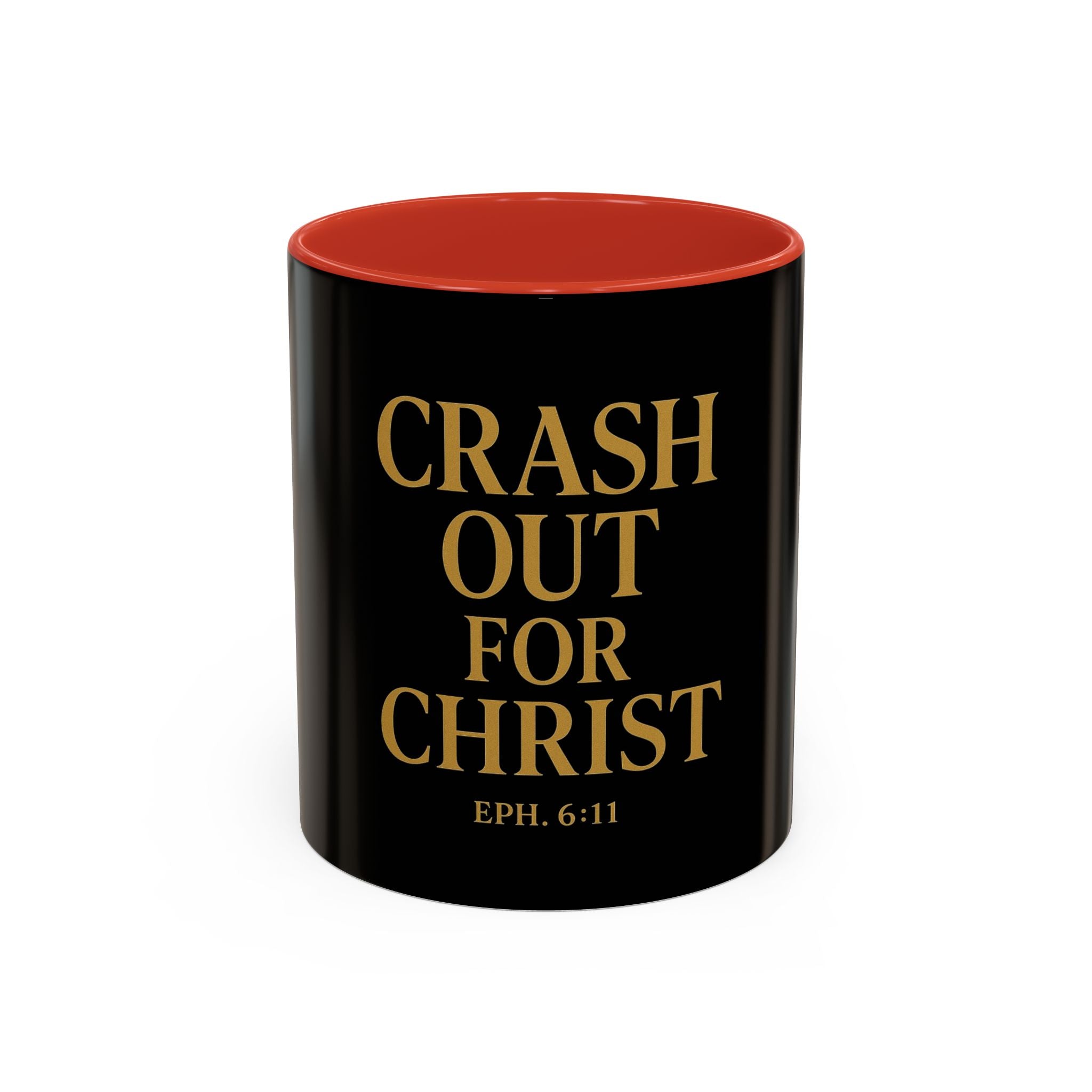 Inspirational Accent Coffee Mug - Crash Out for Christ