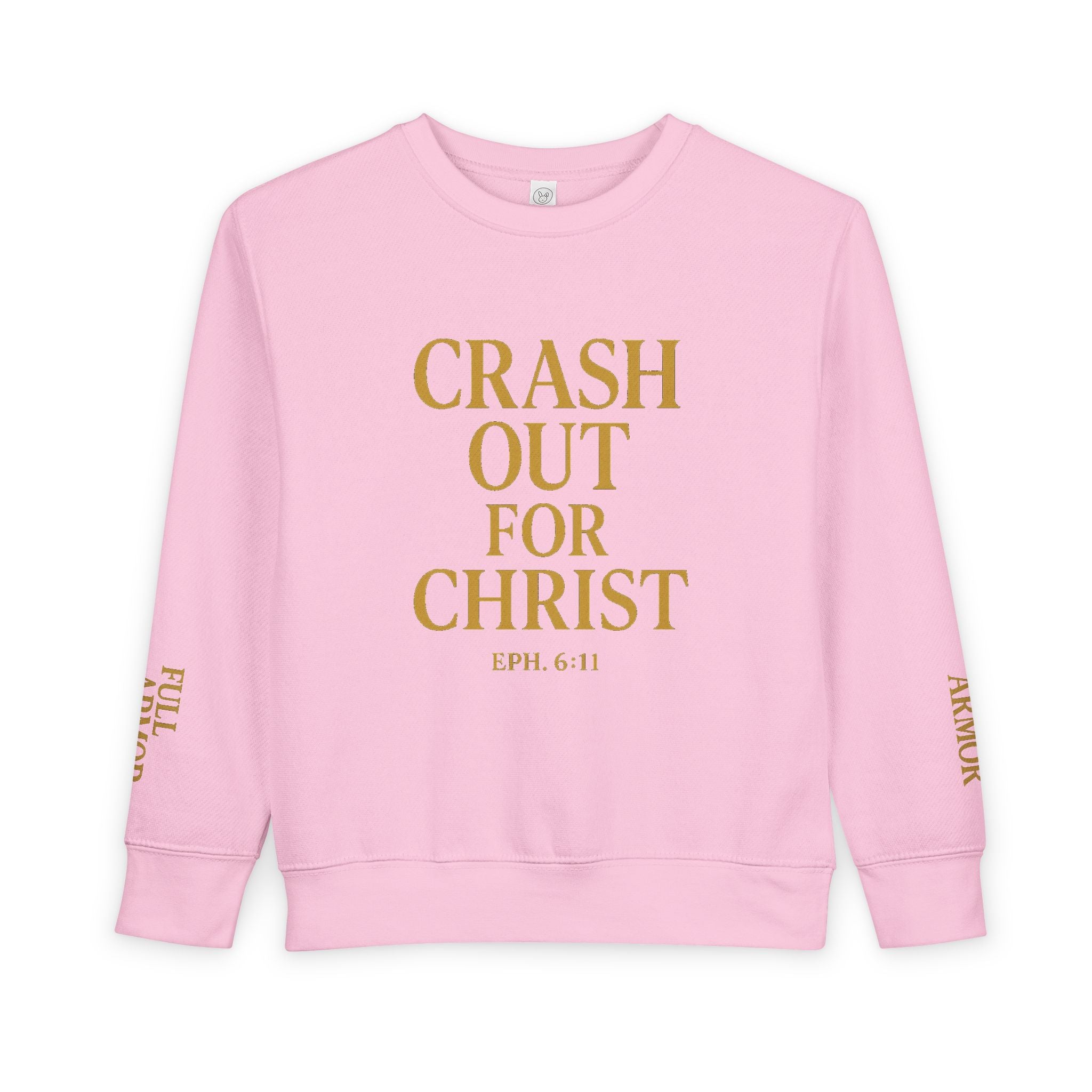 Toddler Sweatshirt: Crash Out for Christ - Cozy Faith-Inspired Pullover