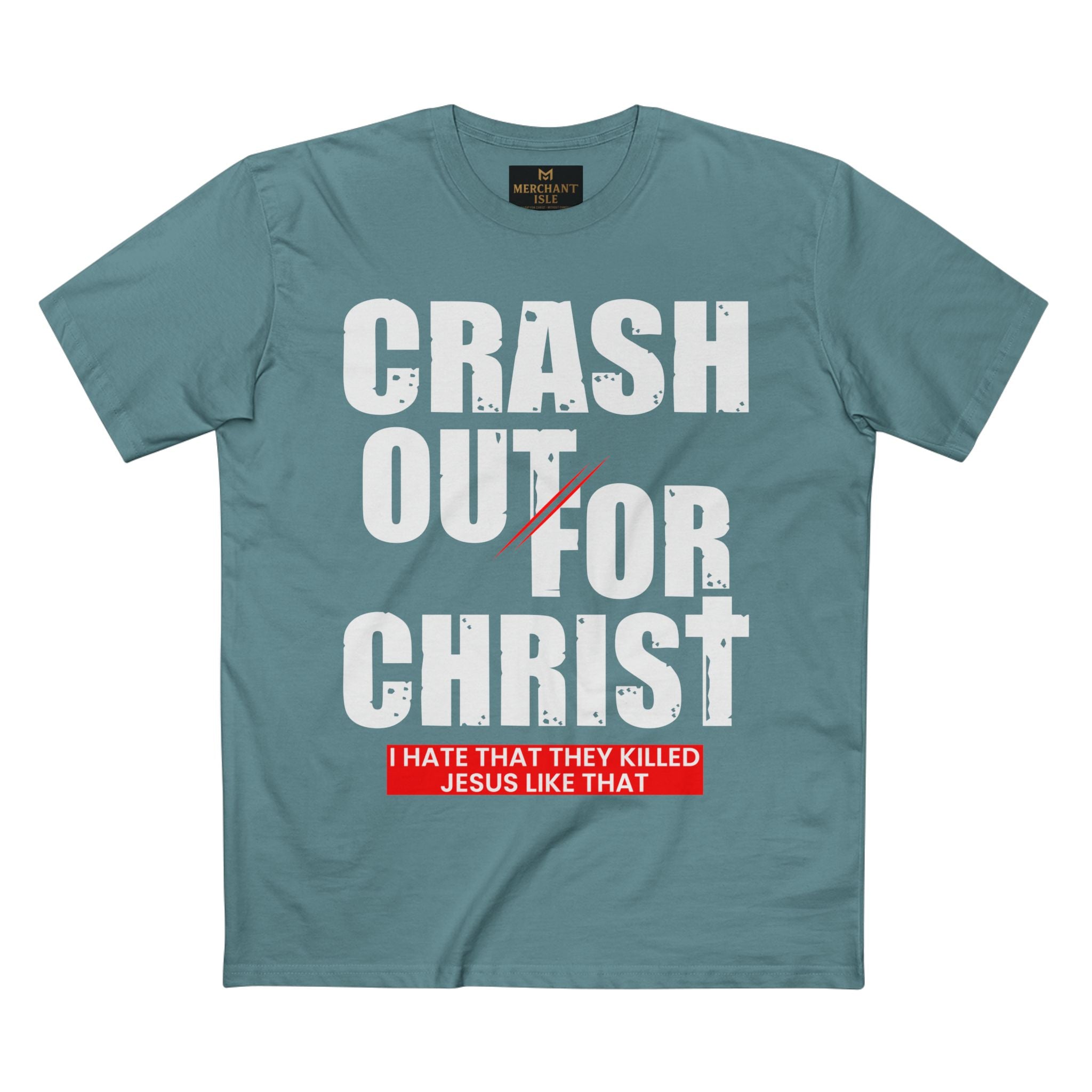 Crash Out for Christ Tee, Faith-Based T-Shirt, Religious Apparel, Inspirational Gift, Christian Tees, Casual Faith Wear