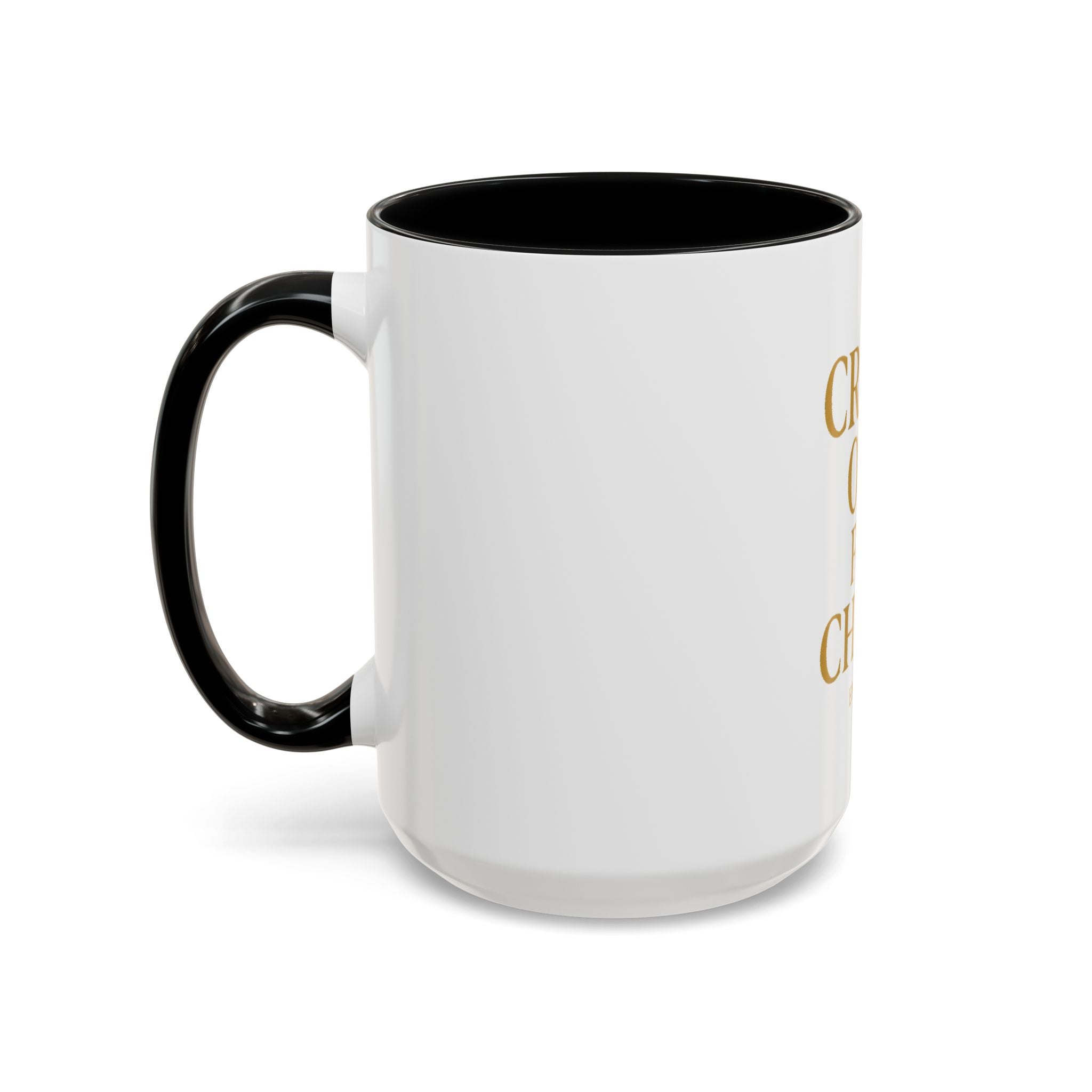 Inspirational Accent Coffee Mug - Crash Out for Christ (11 & 15oz)