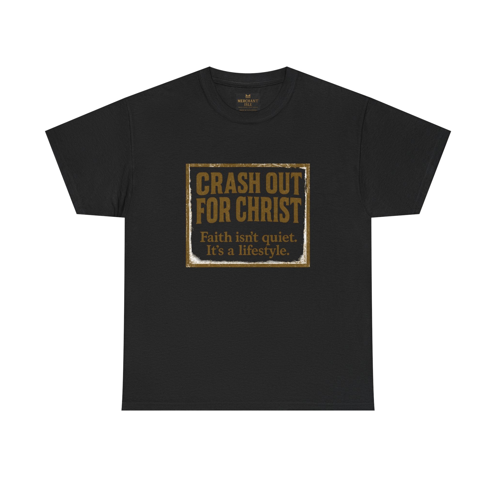 Copy of "CRASH OUT FOR CHRIST" Unisex Heavy Cotton Tee