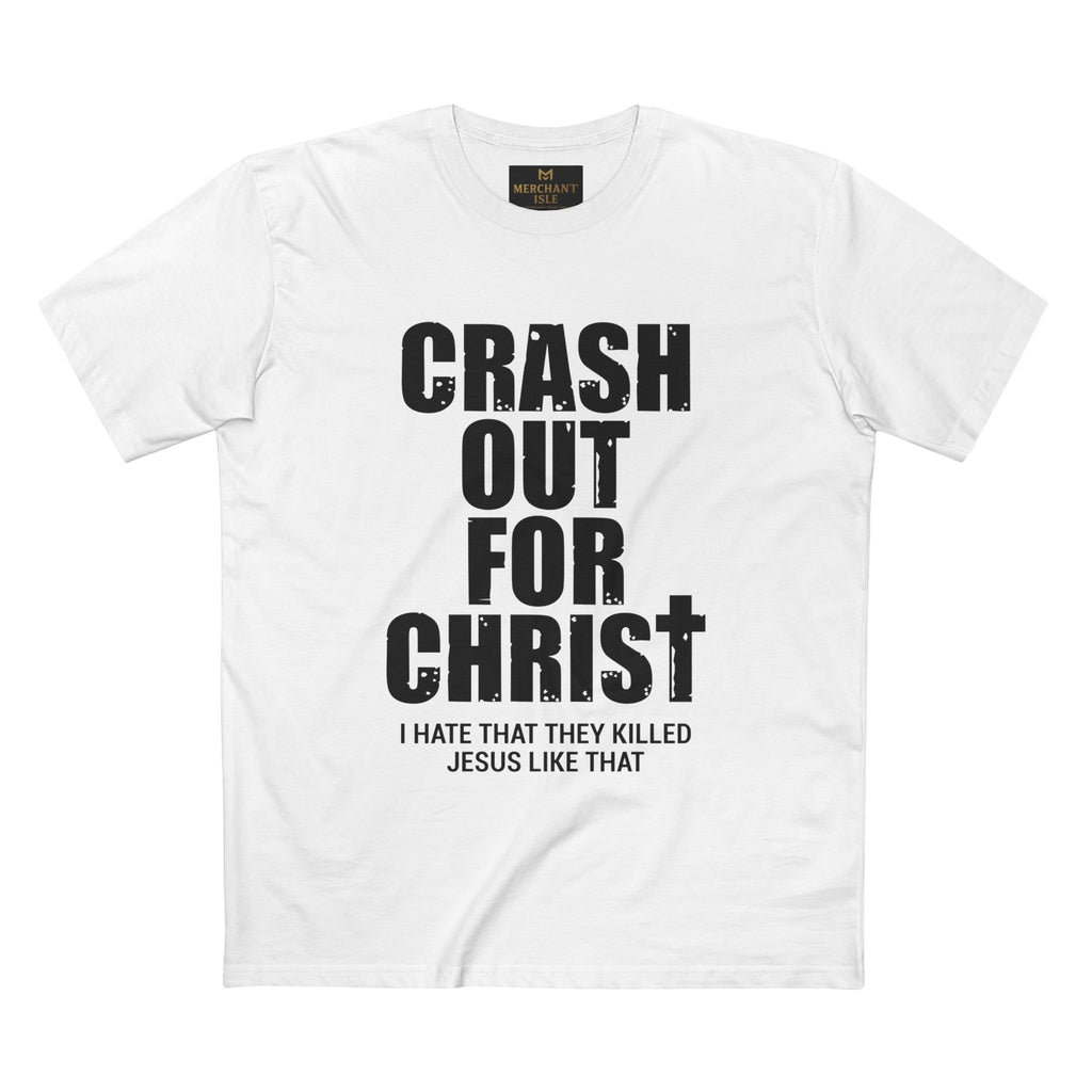 Crash Out for Christ Tee, Christian T-Shirt, Faith Apparel, Religious Gift, Casual Wear, Inspirational Shirts